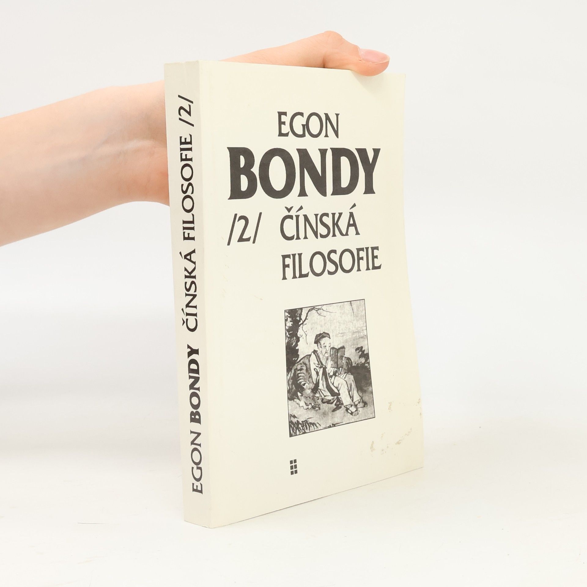 Egon Bondy Poznámky k dějinám filosofie. Díl 2, Čínská filosofie