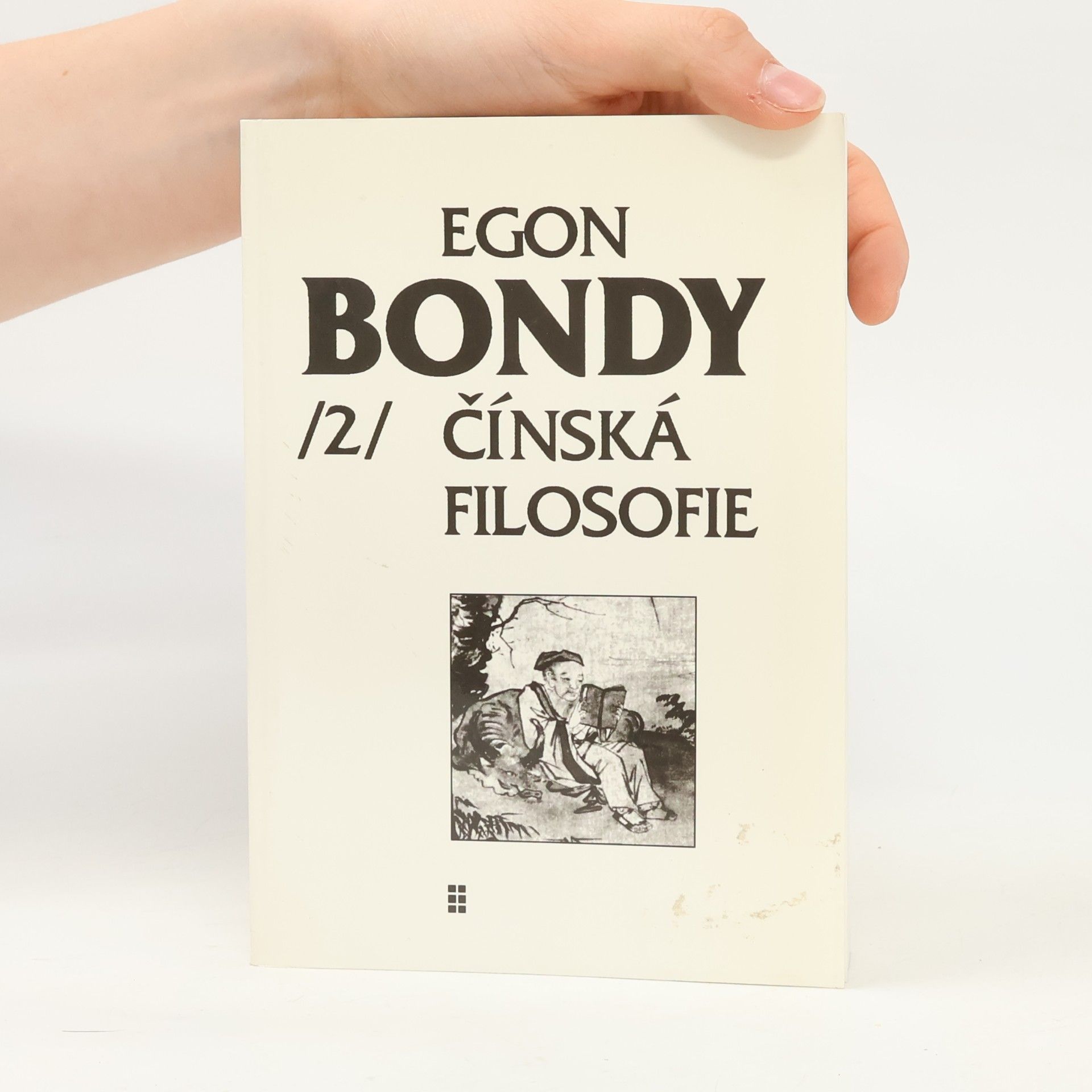 Egon Bondy Poznámky k dějinám filosofie. Díl 2, Čínská filosofie