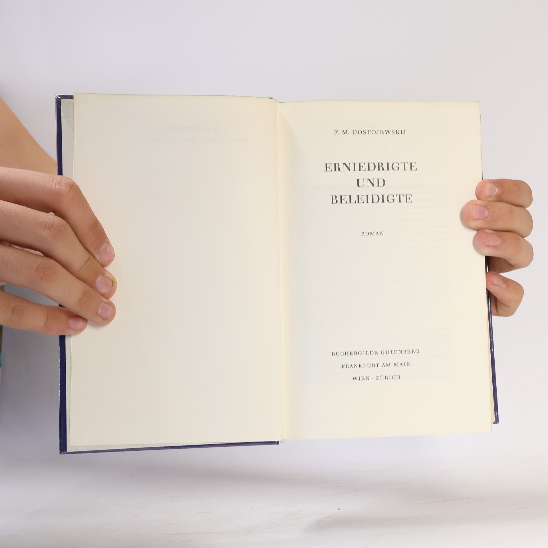 Fyodor Dostoyevsky Erniedrigte und Beleidigte
