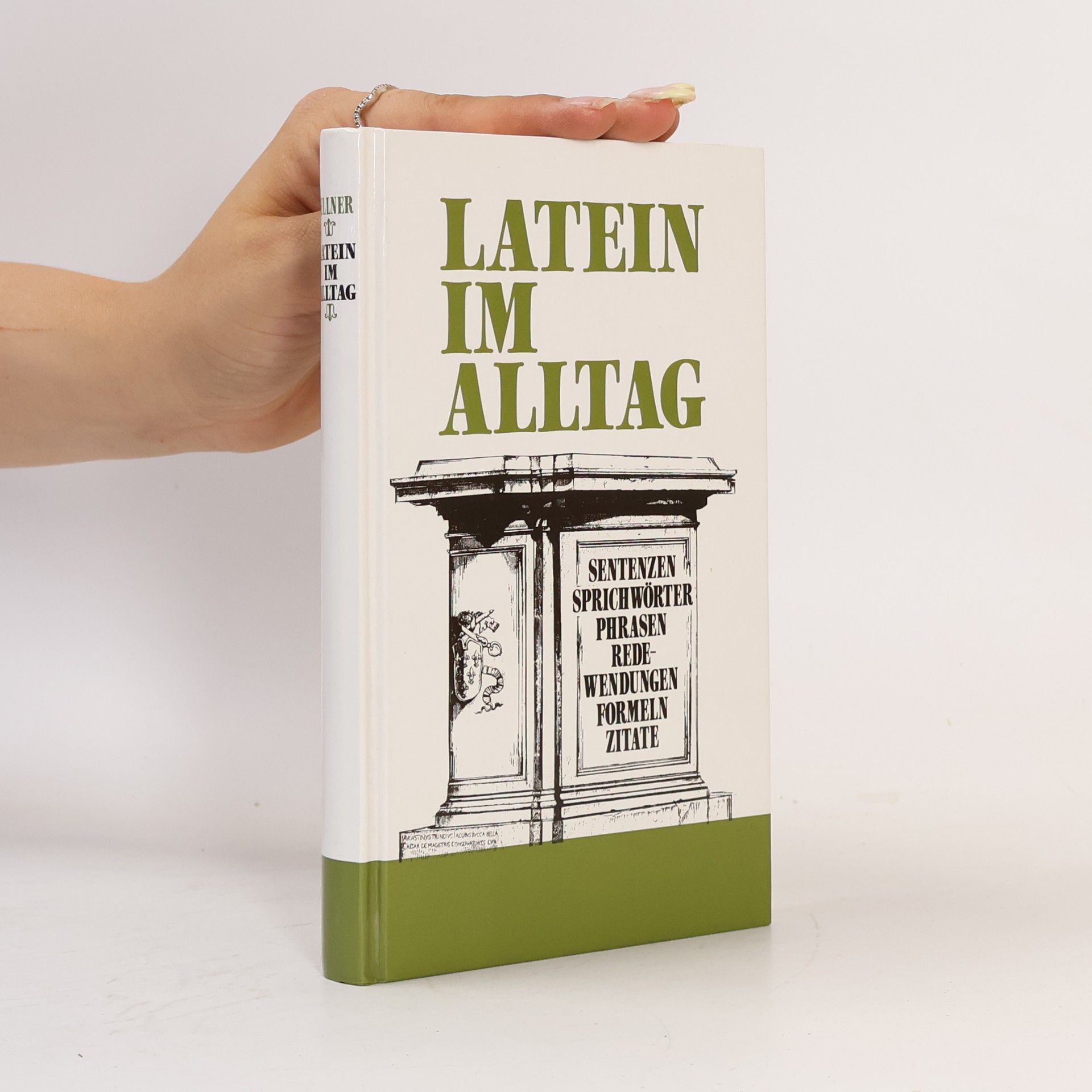 Alfred Sellner Latein im Alltag