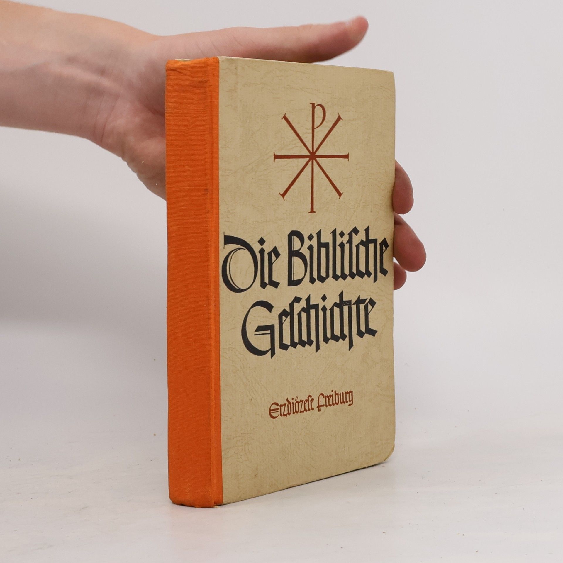 Various authors Die Biblische Geschichte