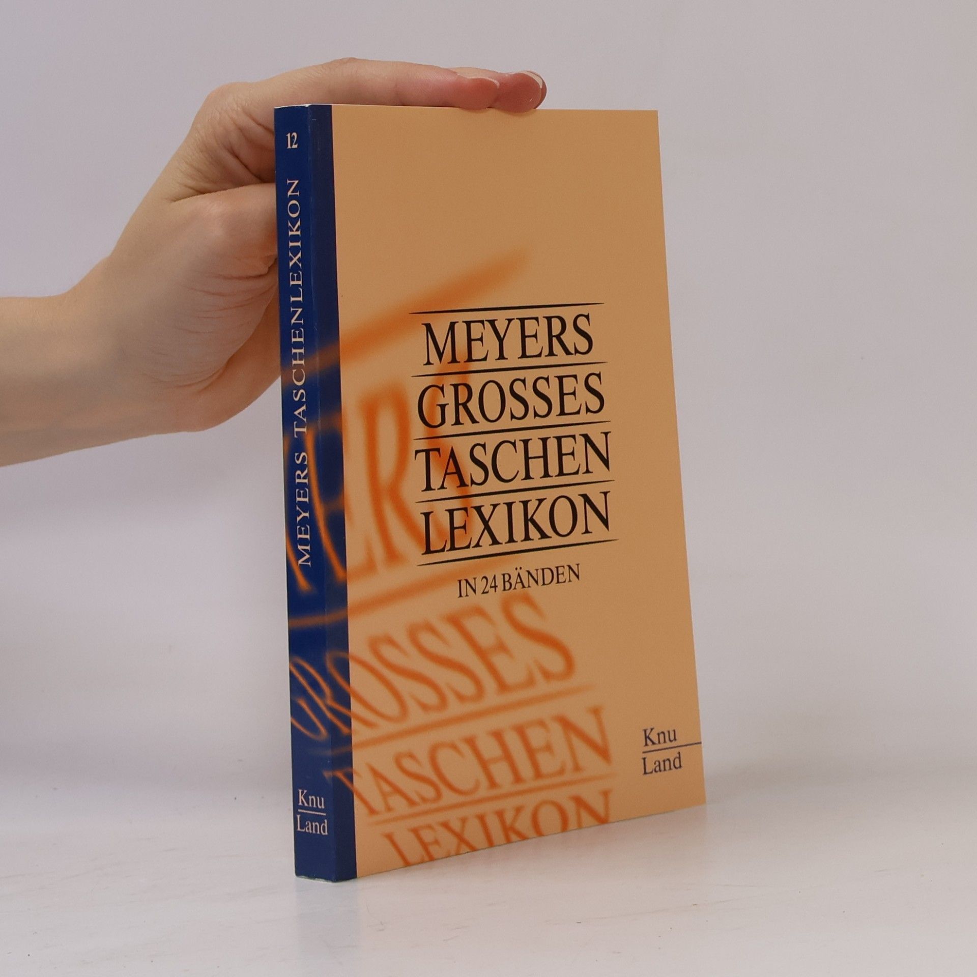 Marianne Strzysch-Siebeck Meyers Grosses Taschen Lexikon in 24 Bänden 12. Knu - Land