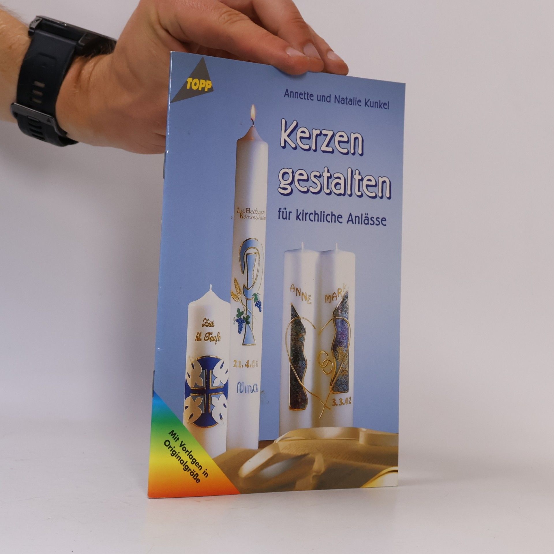 Annette Kunkel Kerzen gestalten für kirchliche Anlässe