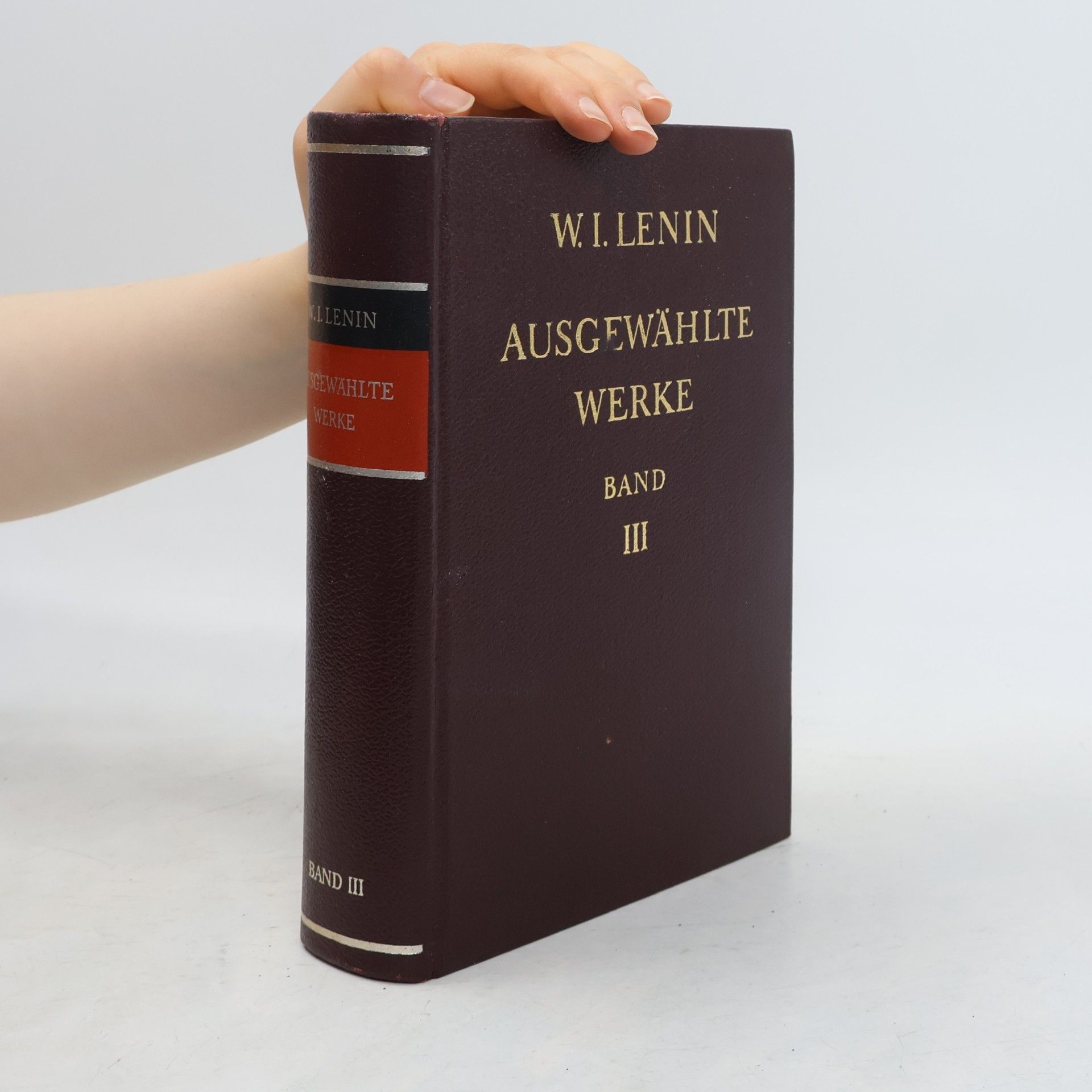 Vladimir Iľjič Lenin Ausgewählte Werke. Band III