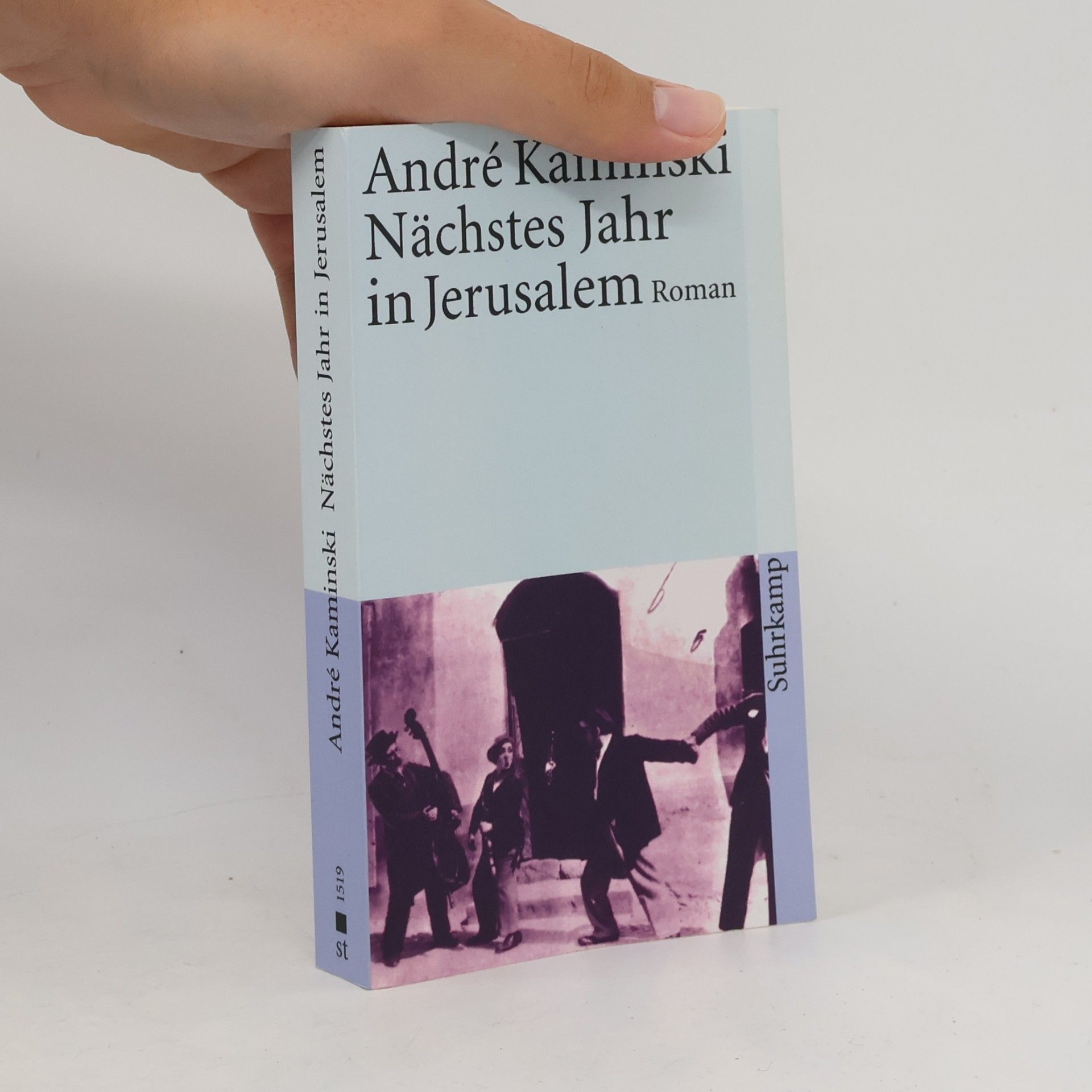 André Kaminski Nächstes Jahr in Jerusalem