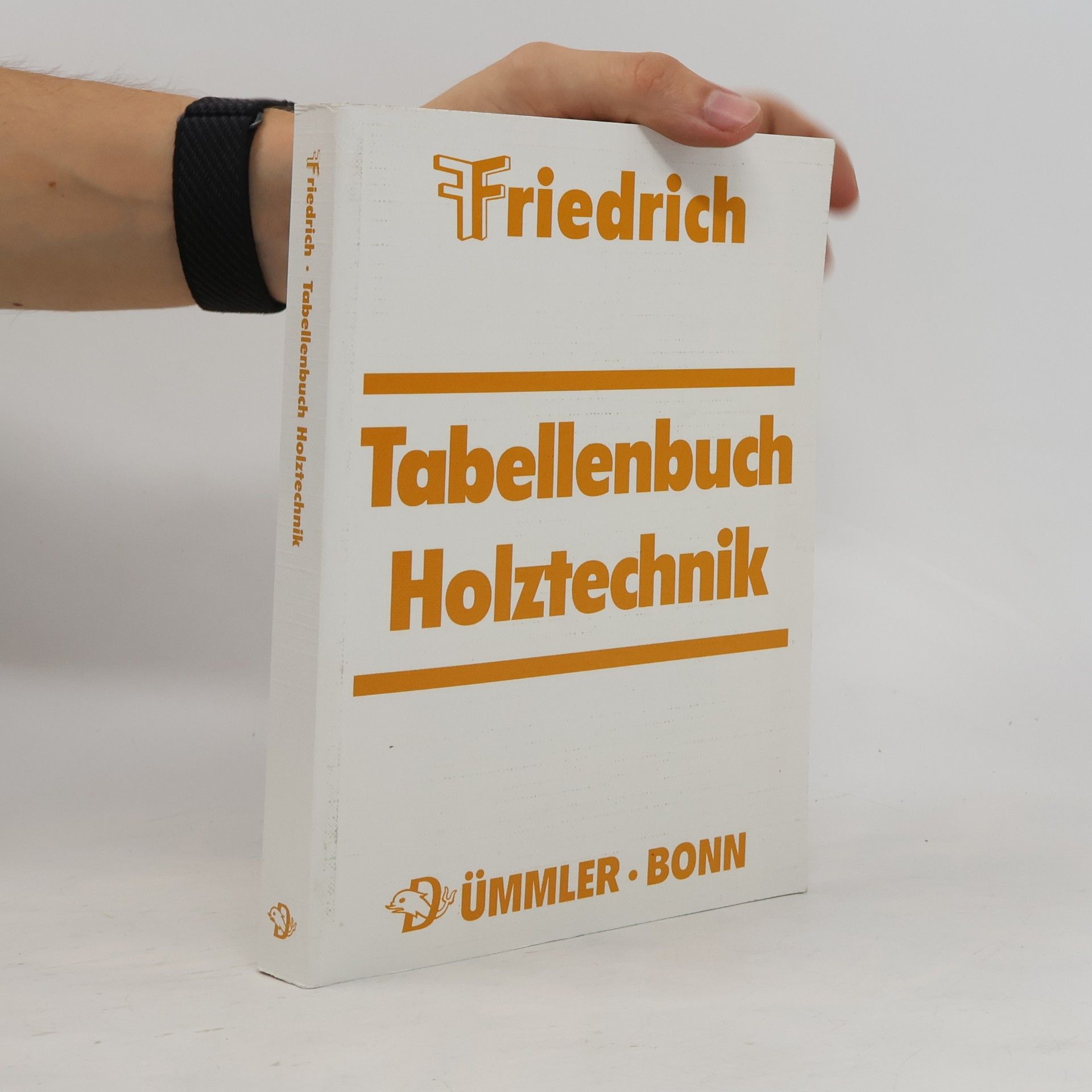 Manfred Labude Tabellenbuch Holztechnik