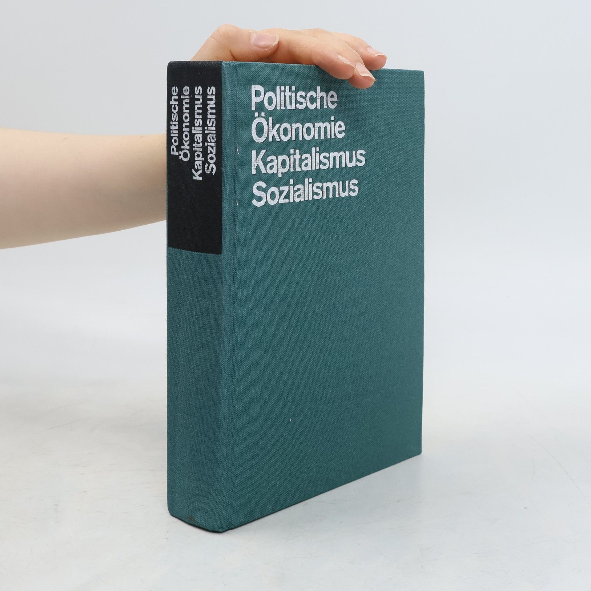 Kolektiv autorů Politische Ökonomie des Kapitalismus und des Sozialismus