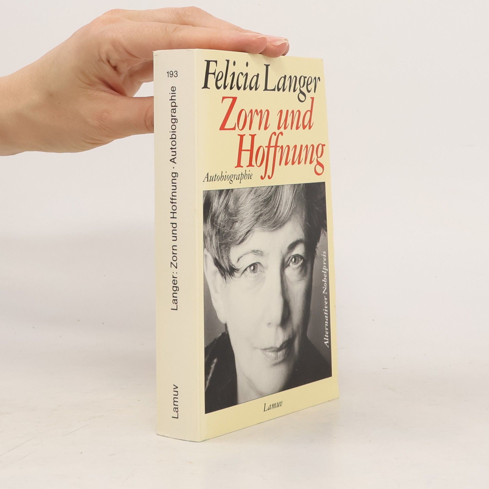 Felicia Langer Zorn und Hoffnung