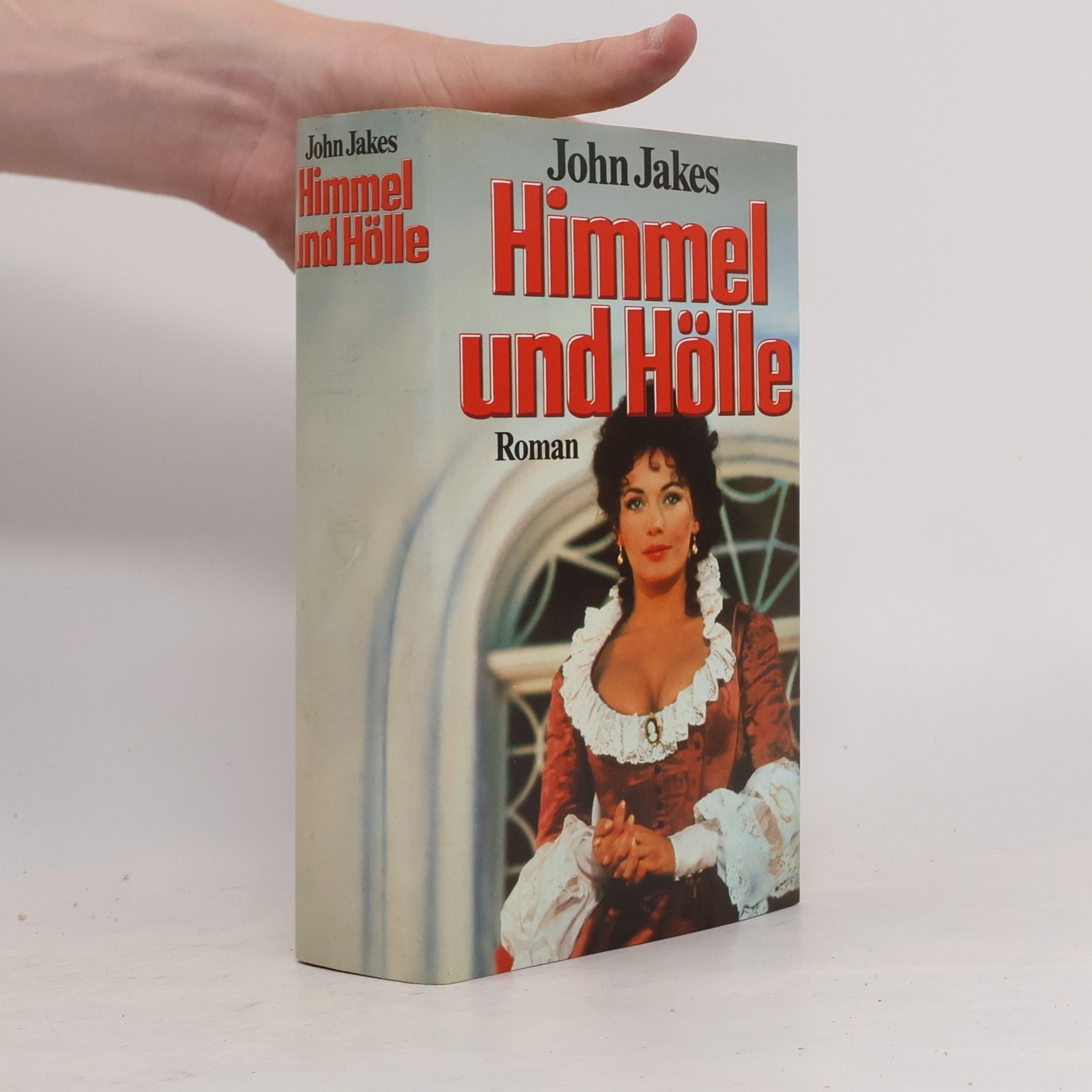 John Jakes Himmel und Hölle