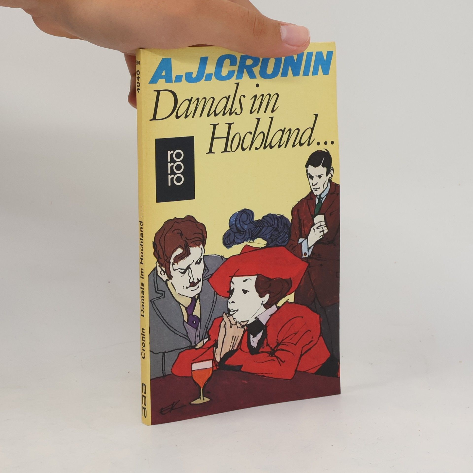 Archibald Joseph Cronin Damals im Hochland