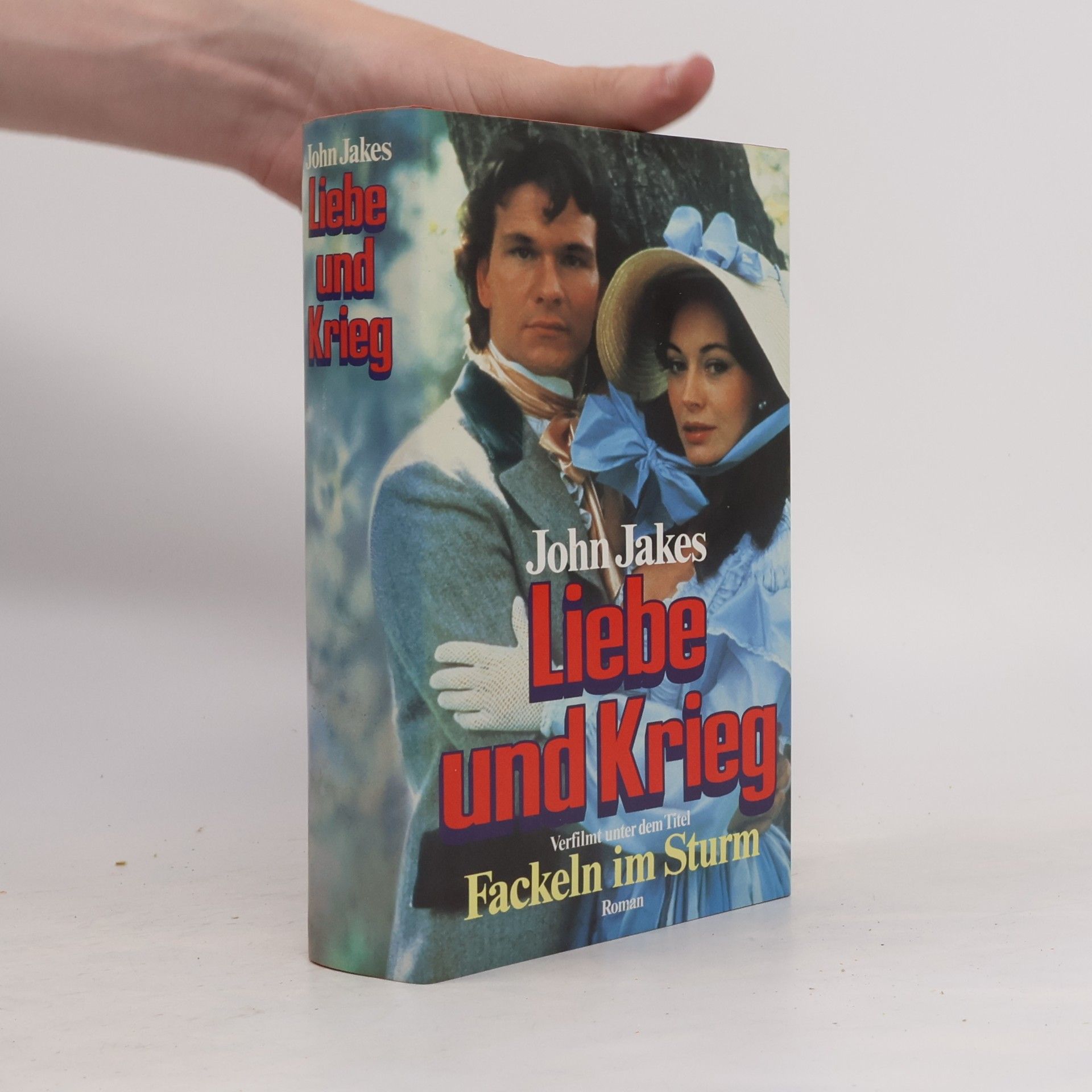 John Jakes Liebe und Krieg