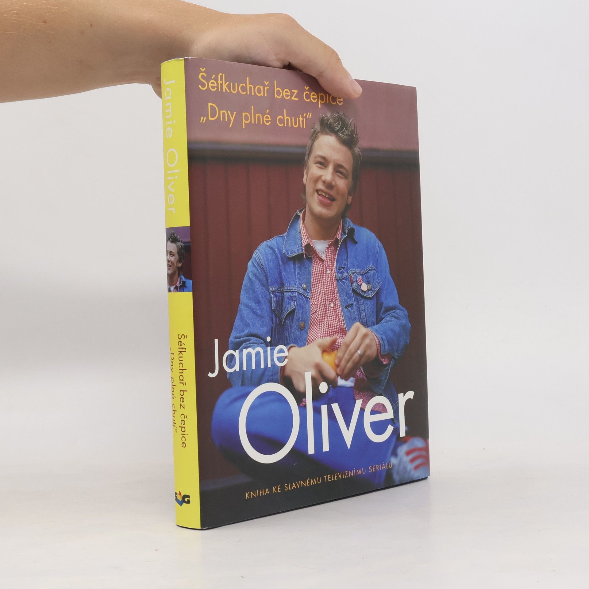 Jamie Oliver Šéfkuchař bez čepice: "Dny plné chutí"
