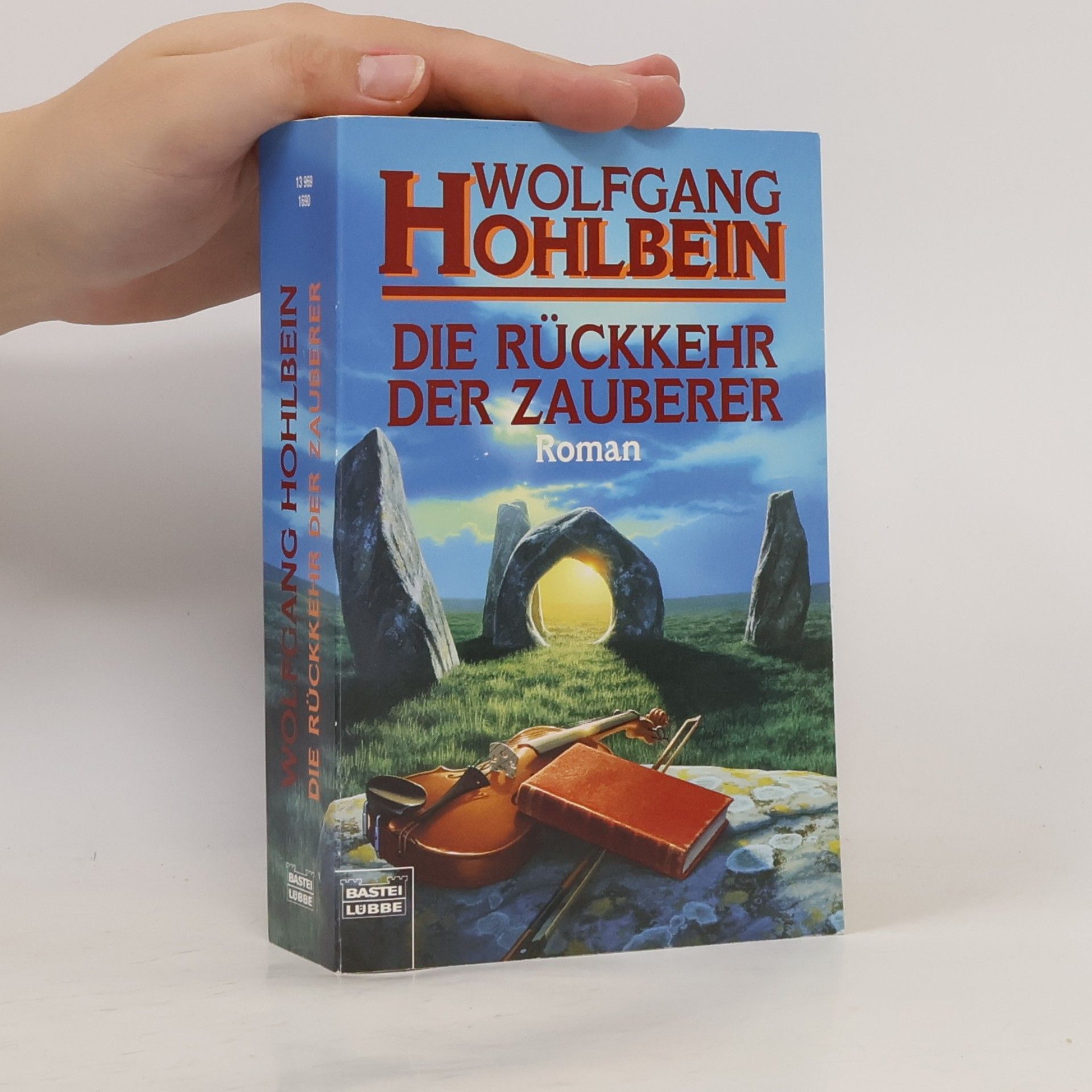 Wolfgang Hohlbein Die Rückkehr der Zauberer