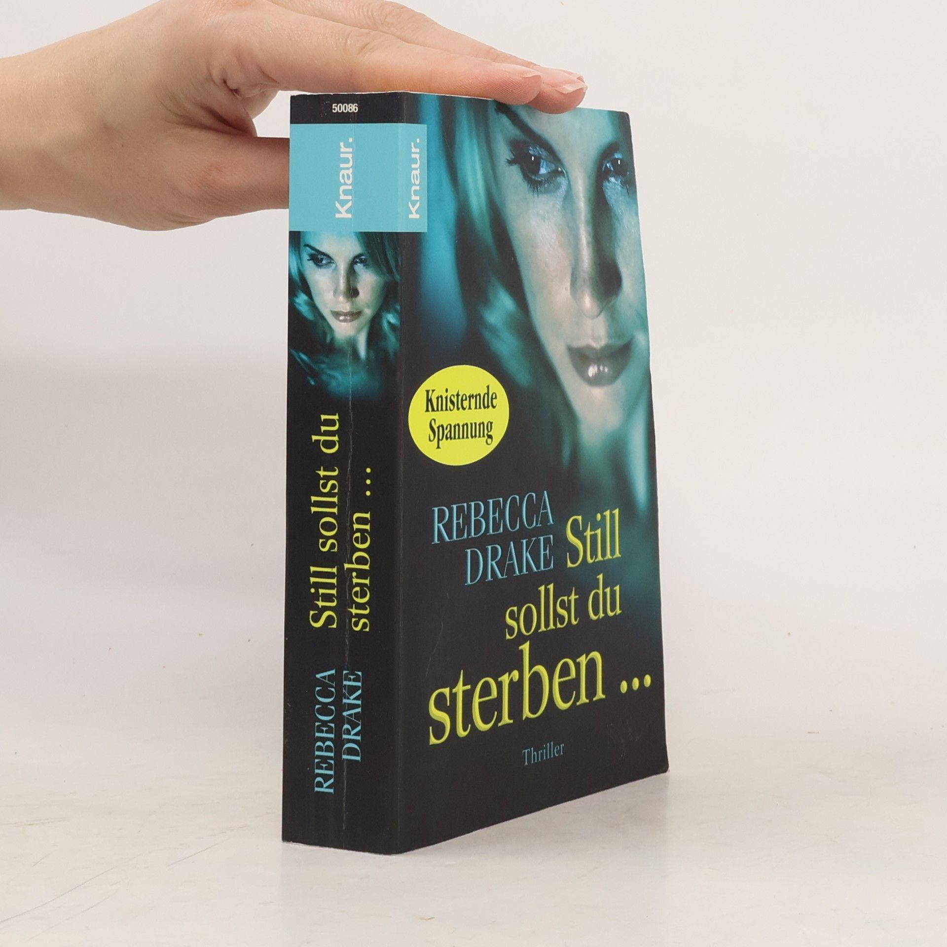 Rebecca Drake Still sollst du sterben ...