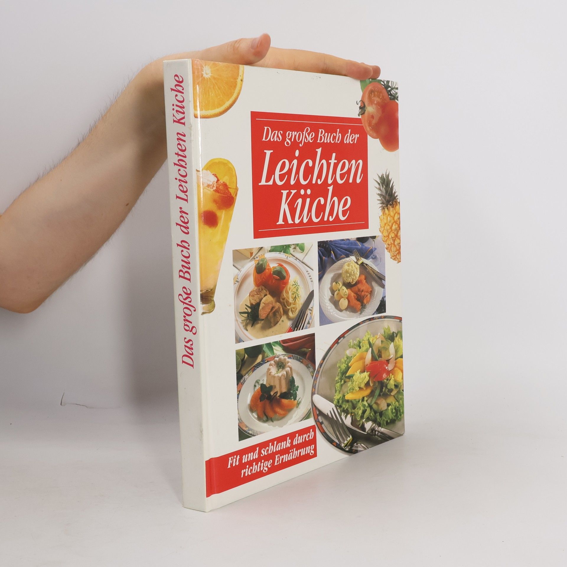 Autorenkollektiv Das große Buch der Leichten Küche