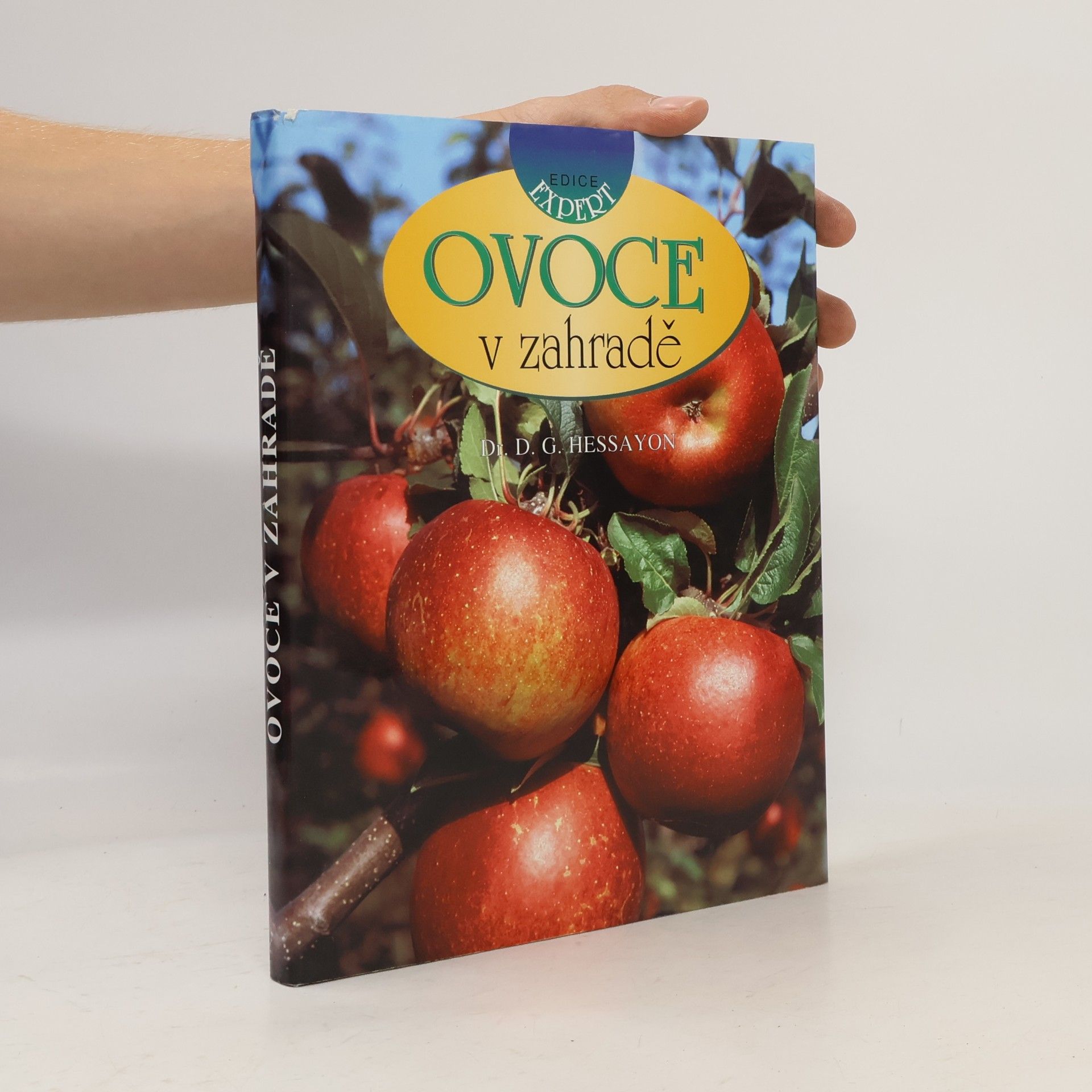 D. G. Hessayon Ovoce v zahradě