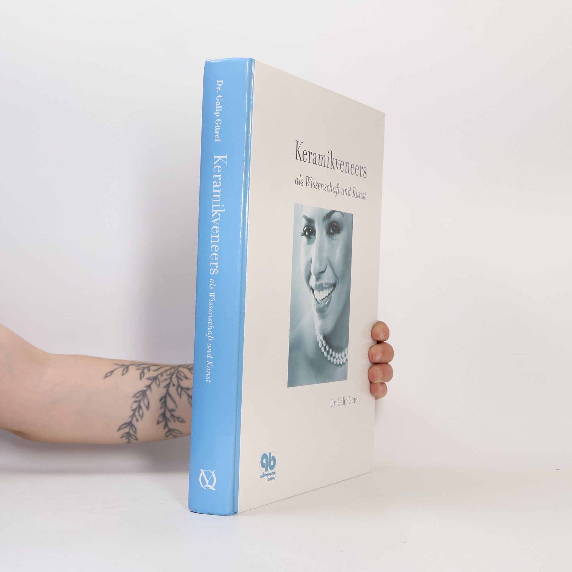 Galip Gürel Keramikverneers als Wissenschaft und Kunst