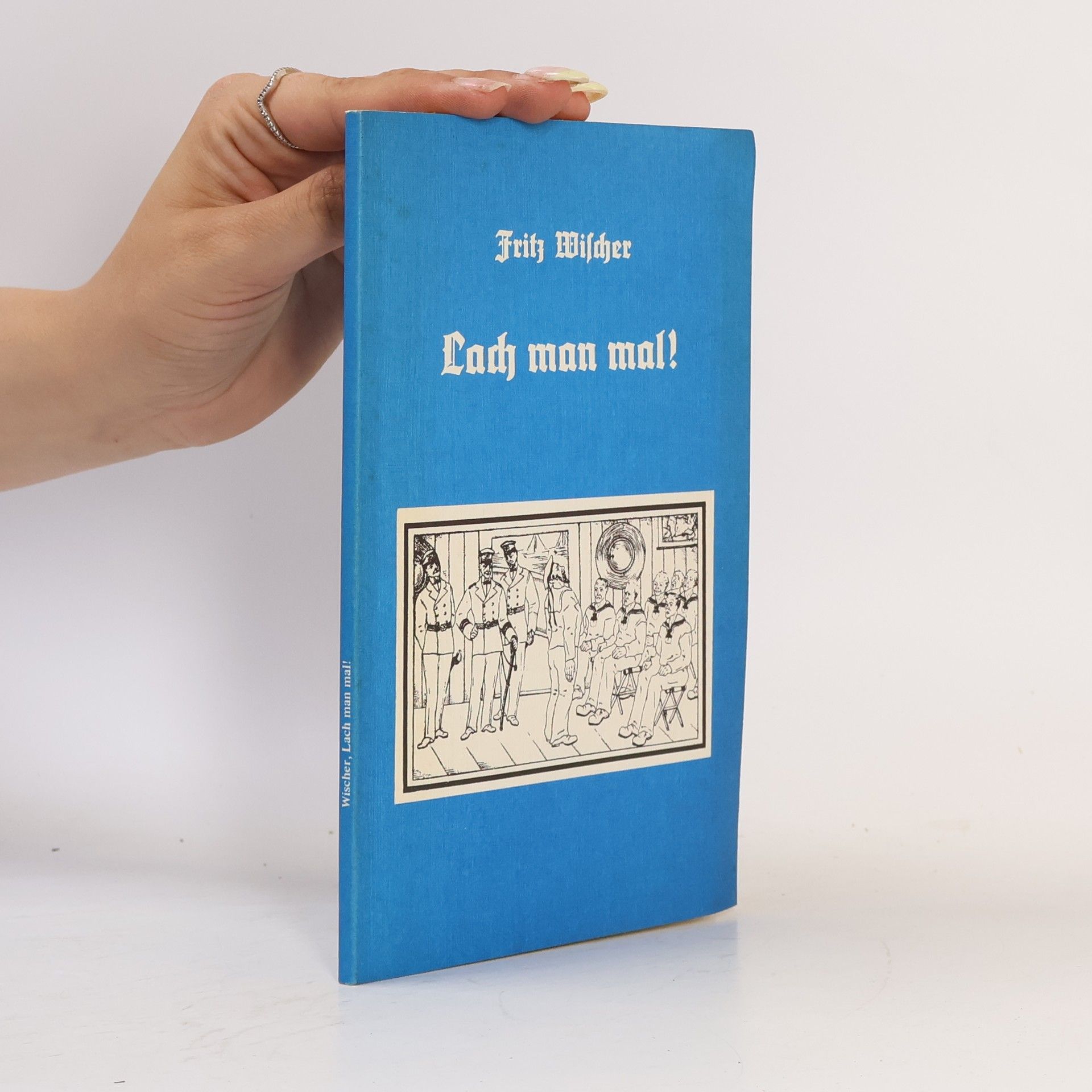 Fritz Wischer Lach man mal!