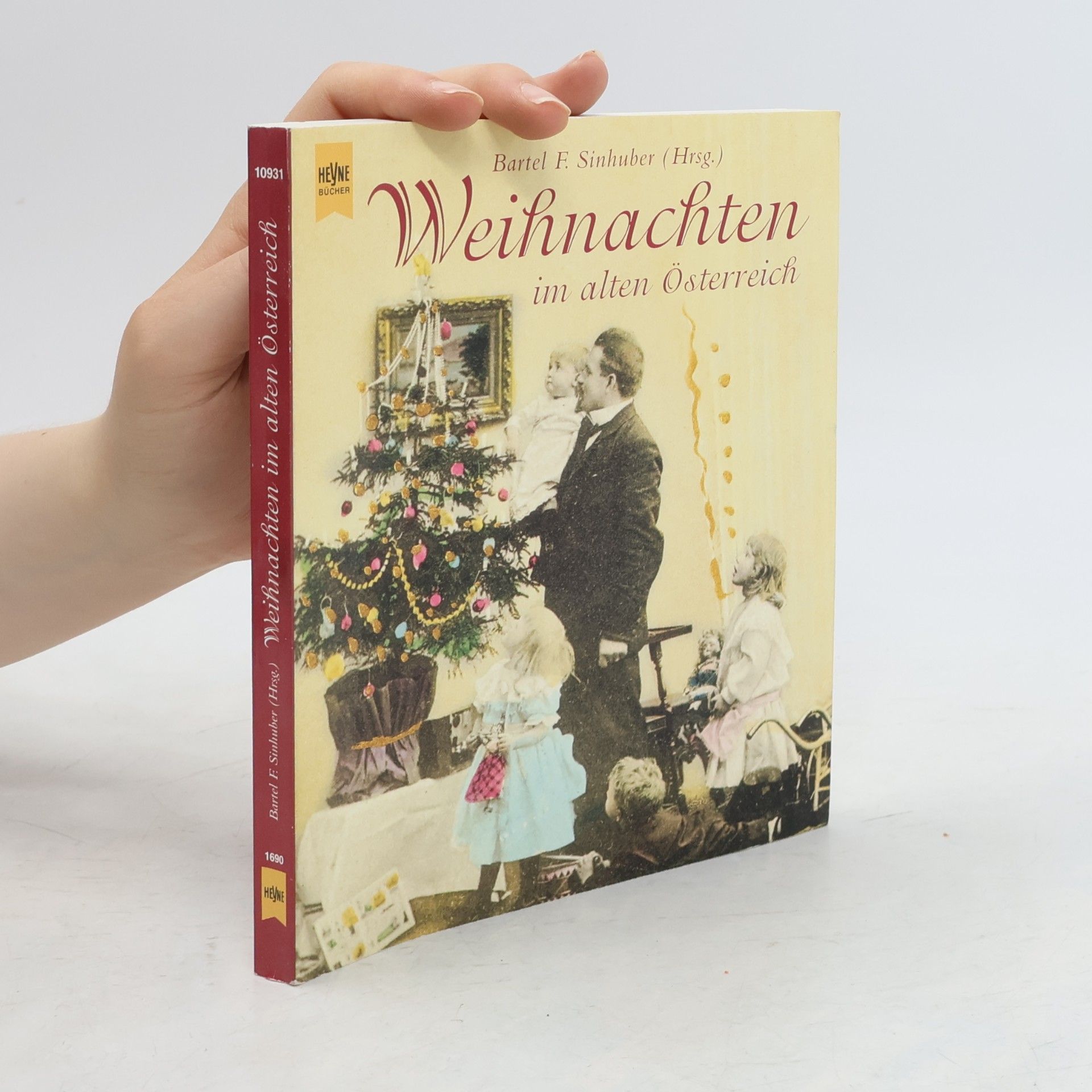 Bartel F. Sinhuber Weihnachten im alten Österreich