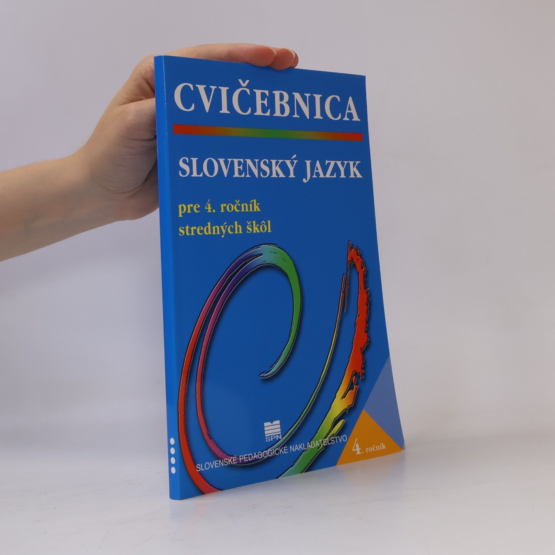 Monika Záborská Cvičebnica slovenský jazyk pre 4. ročník stredných škôl
