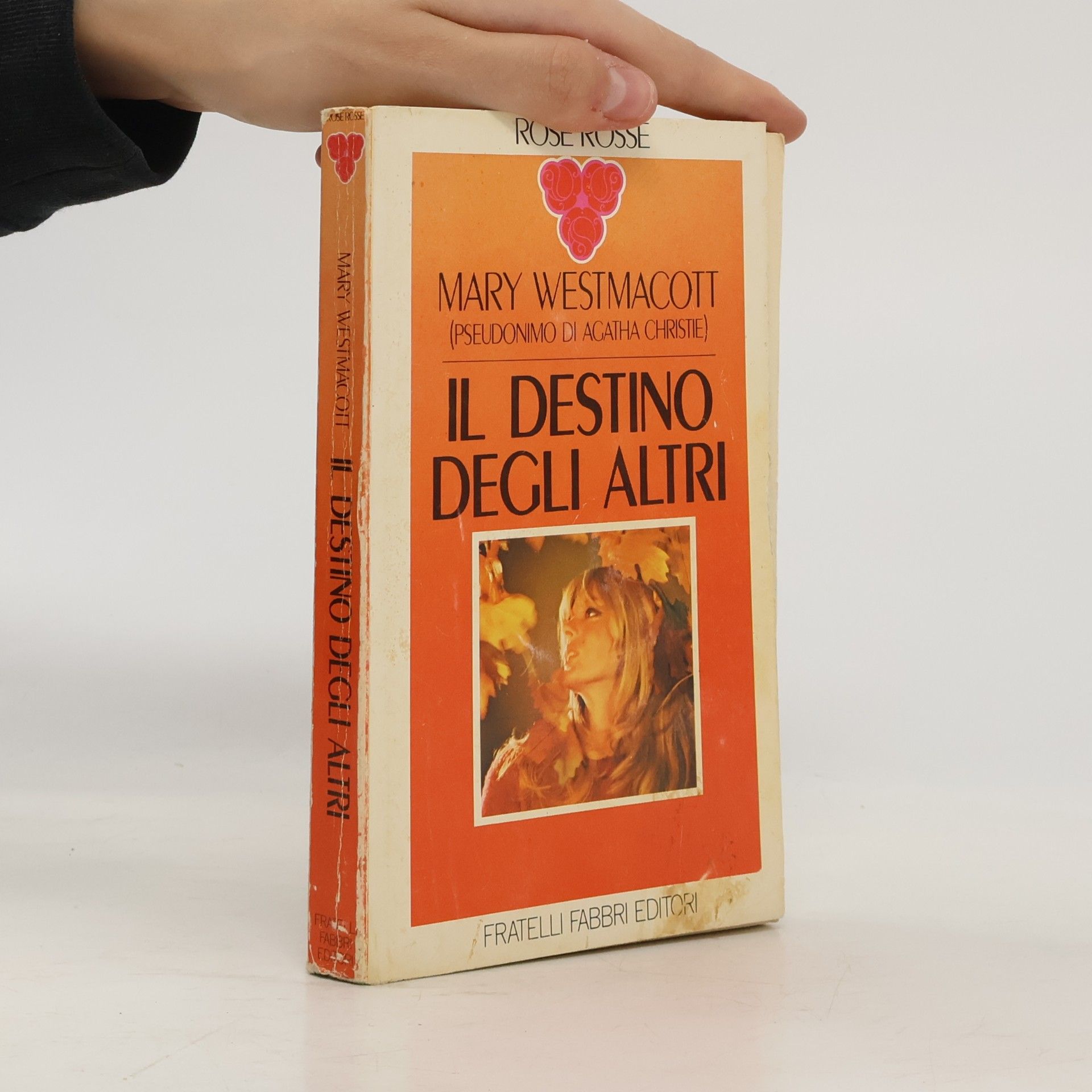 Mary Westmacott Il destino degli altri