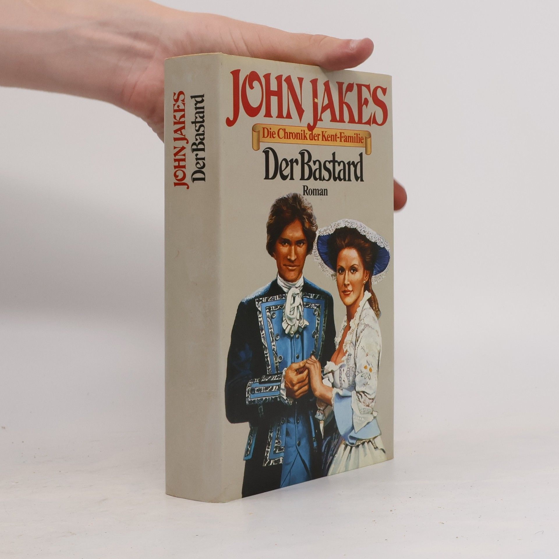 John Jakes Der Bastard