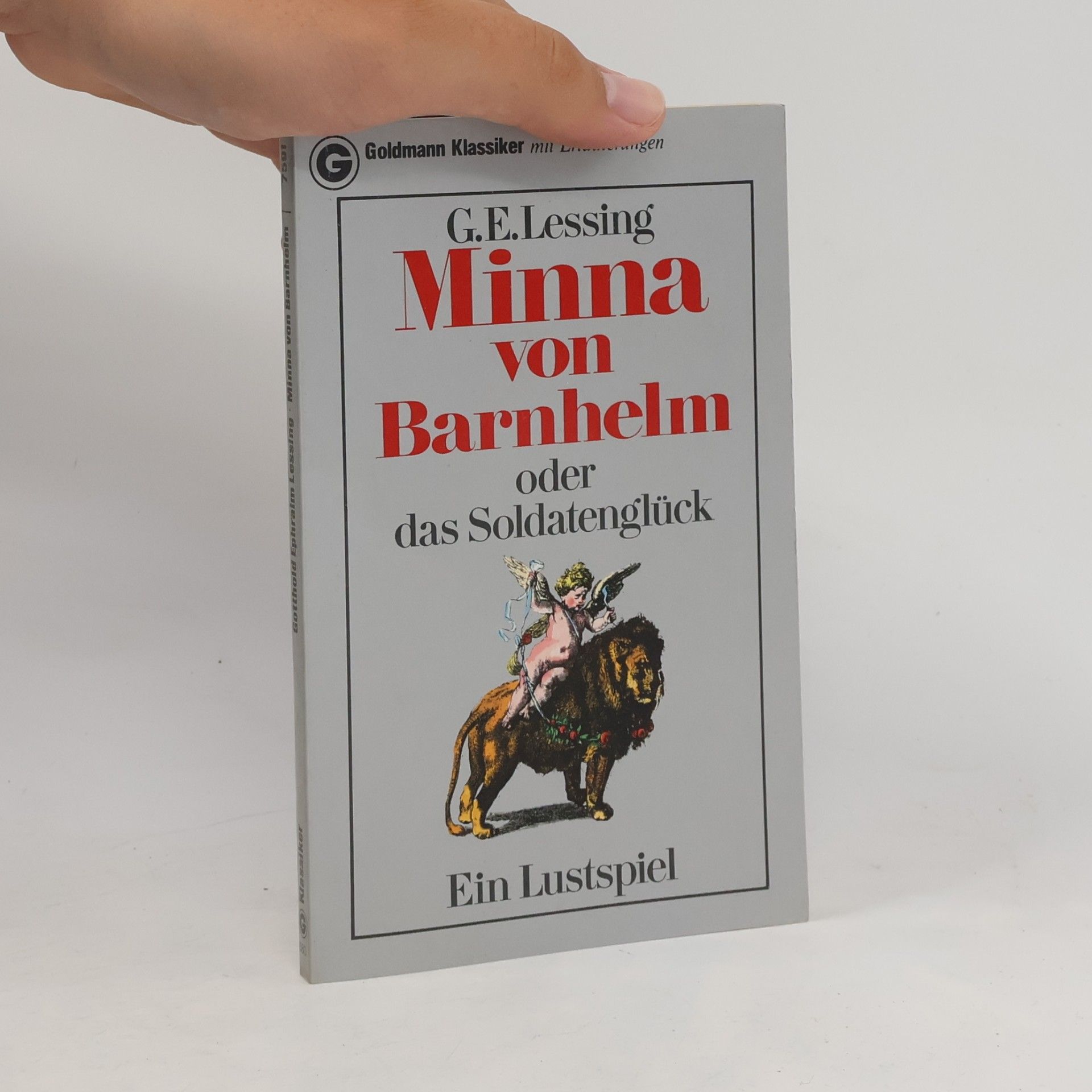 Gotthold Ephraim Lessing Minna von Barnhelm oder das Soldatenglück