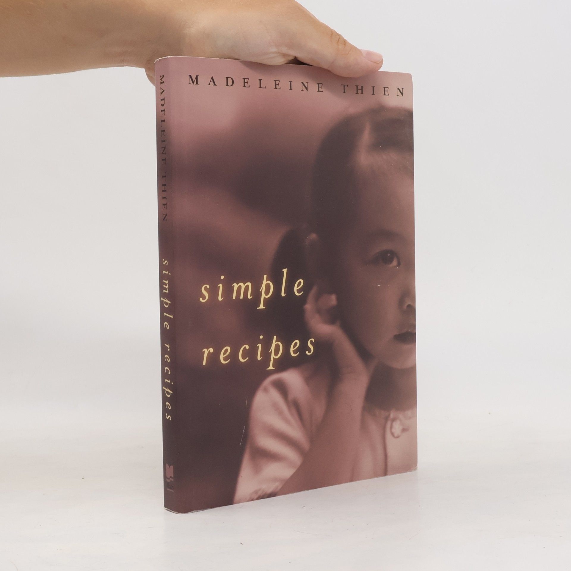 Madeleine Thien Simple Recipes