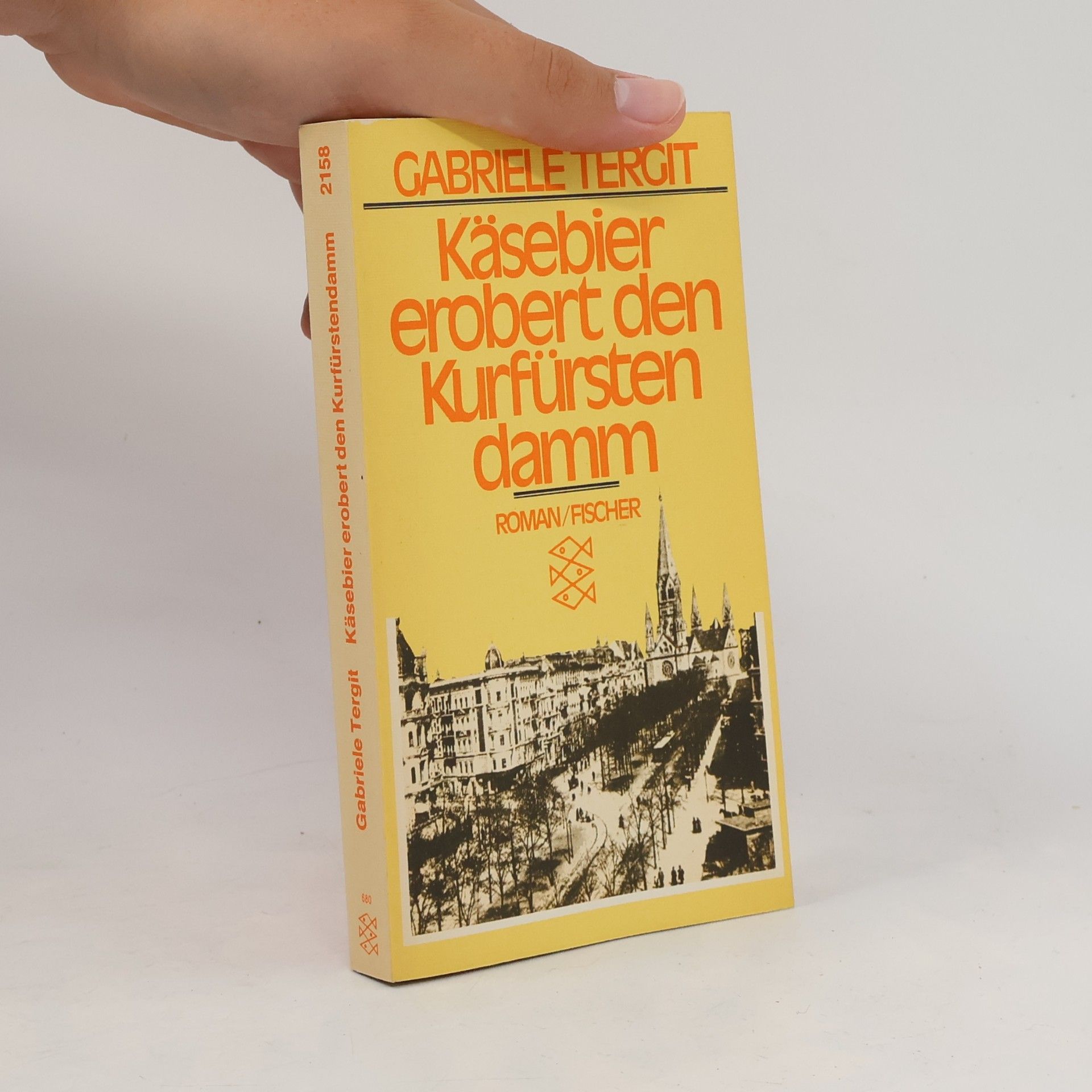 Gabriele Tergit Käsebier erobert den Kurfürstendamm