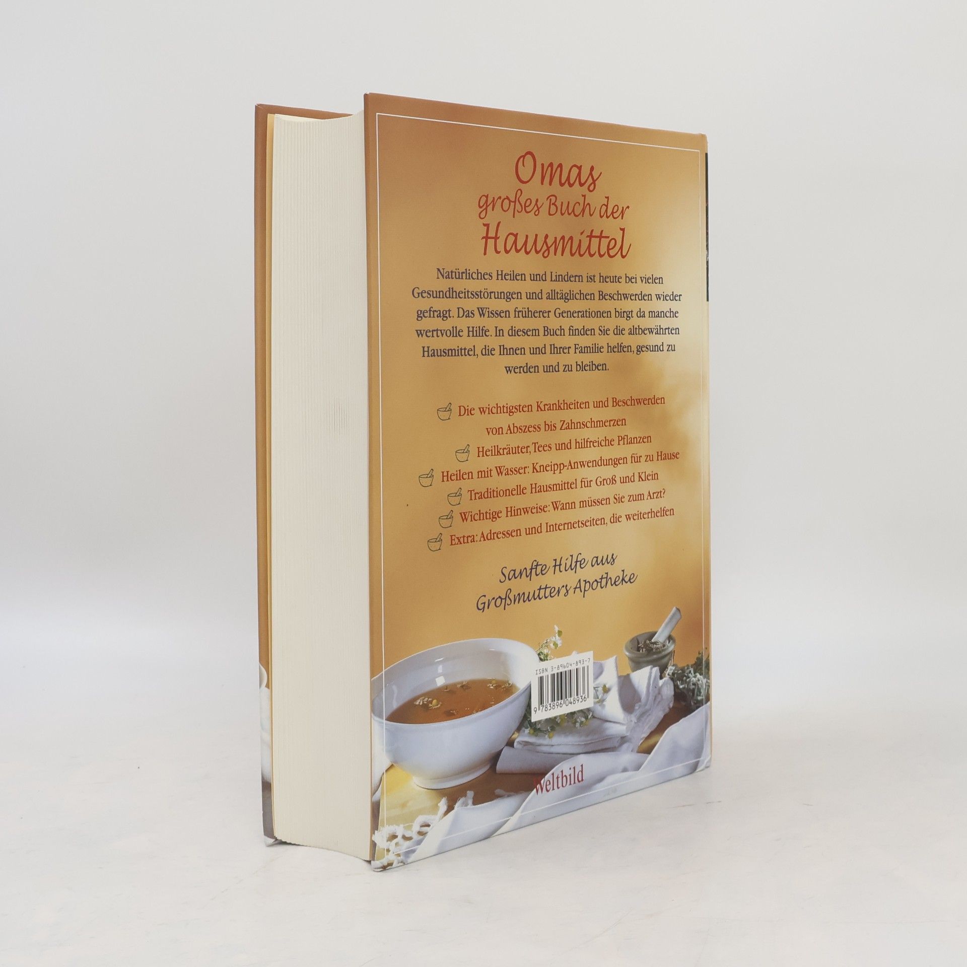 Eberhard J. Wormer Omas großes Buch der Hausmittel
