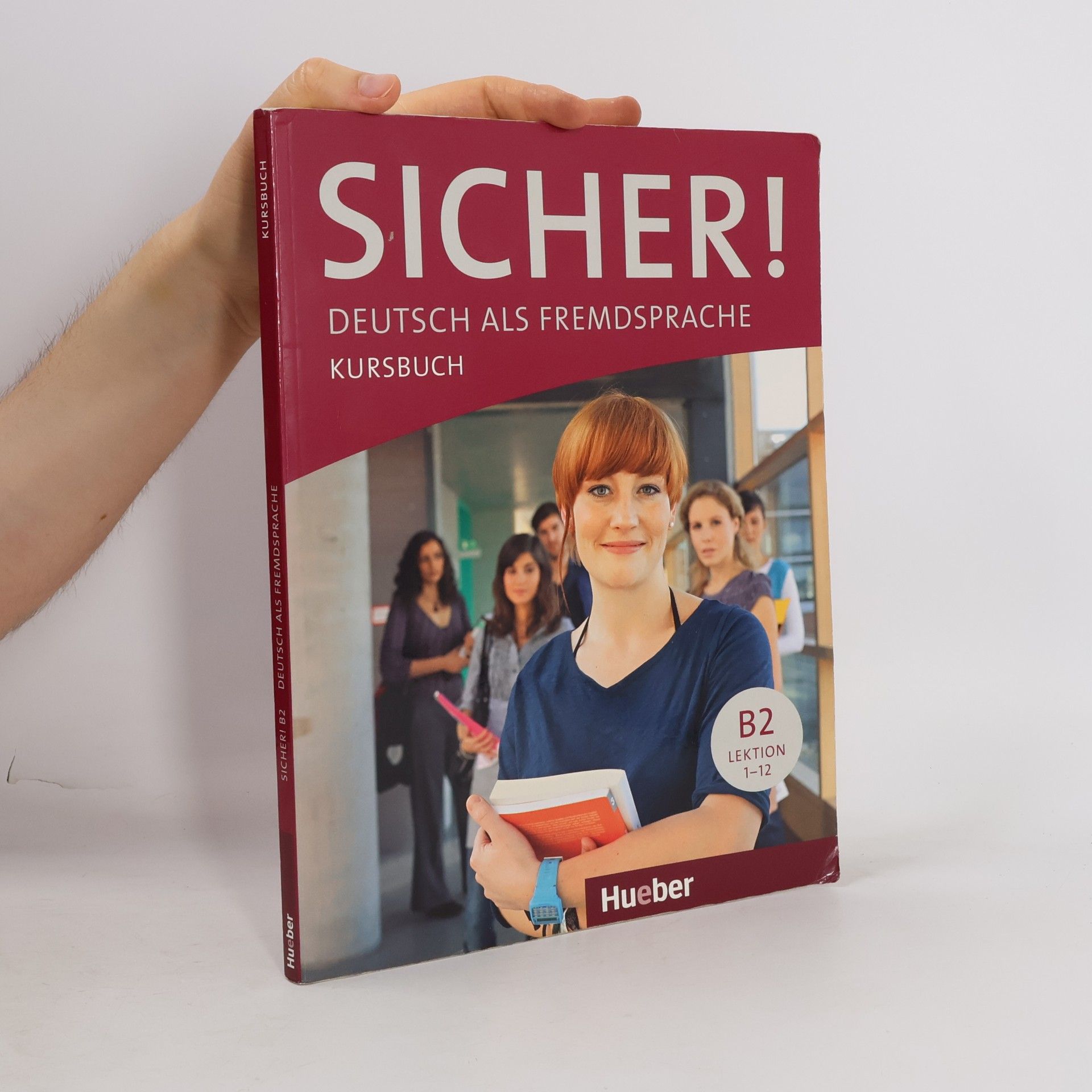 Michaela Perlmann-Balme Sicher! : Deutsch als Fremdsprache. B2. Lektion 1-12. Kursbuch