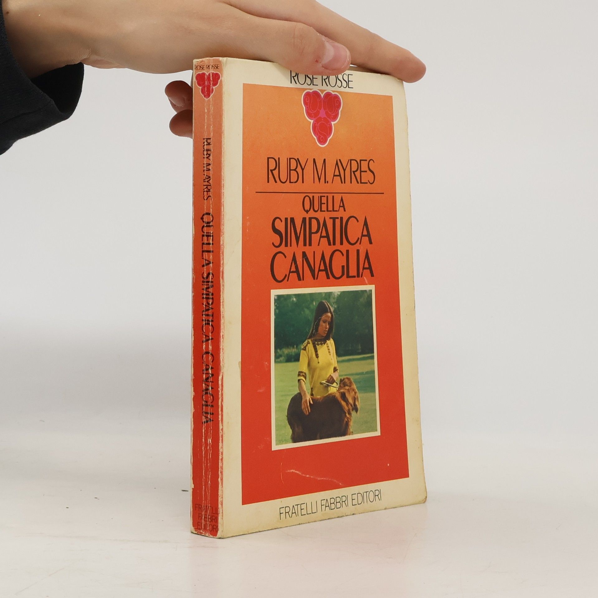 Ruby M. Ayres Quella Simpatica Canaglia