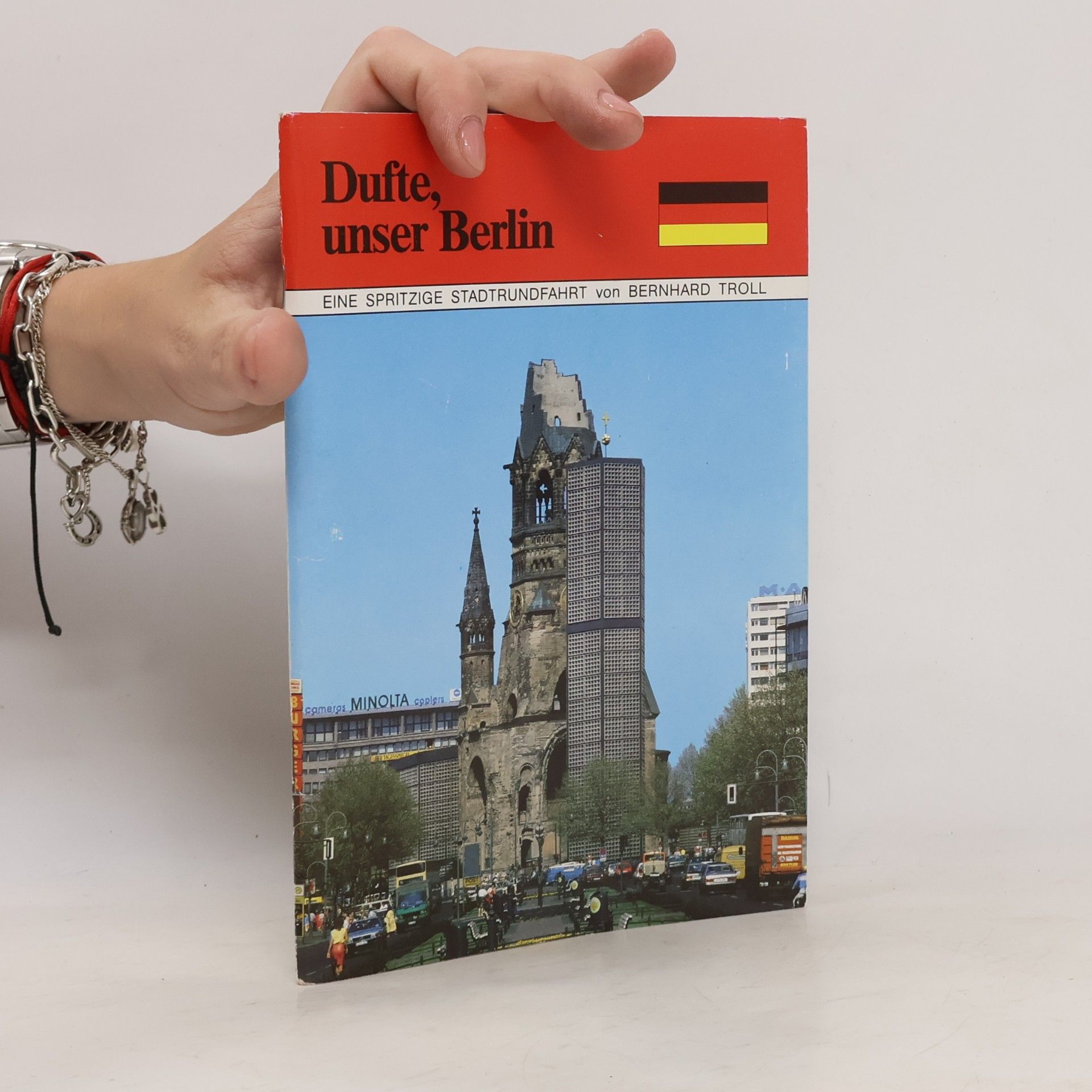 Bernhard Troll Dufte, unser Berlin