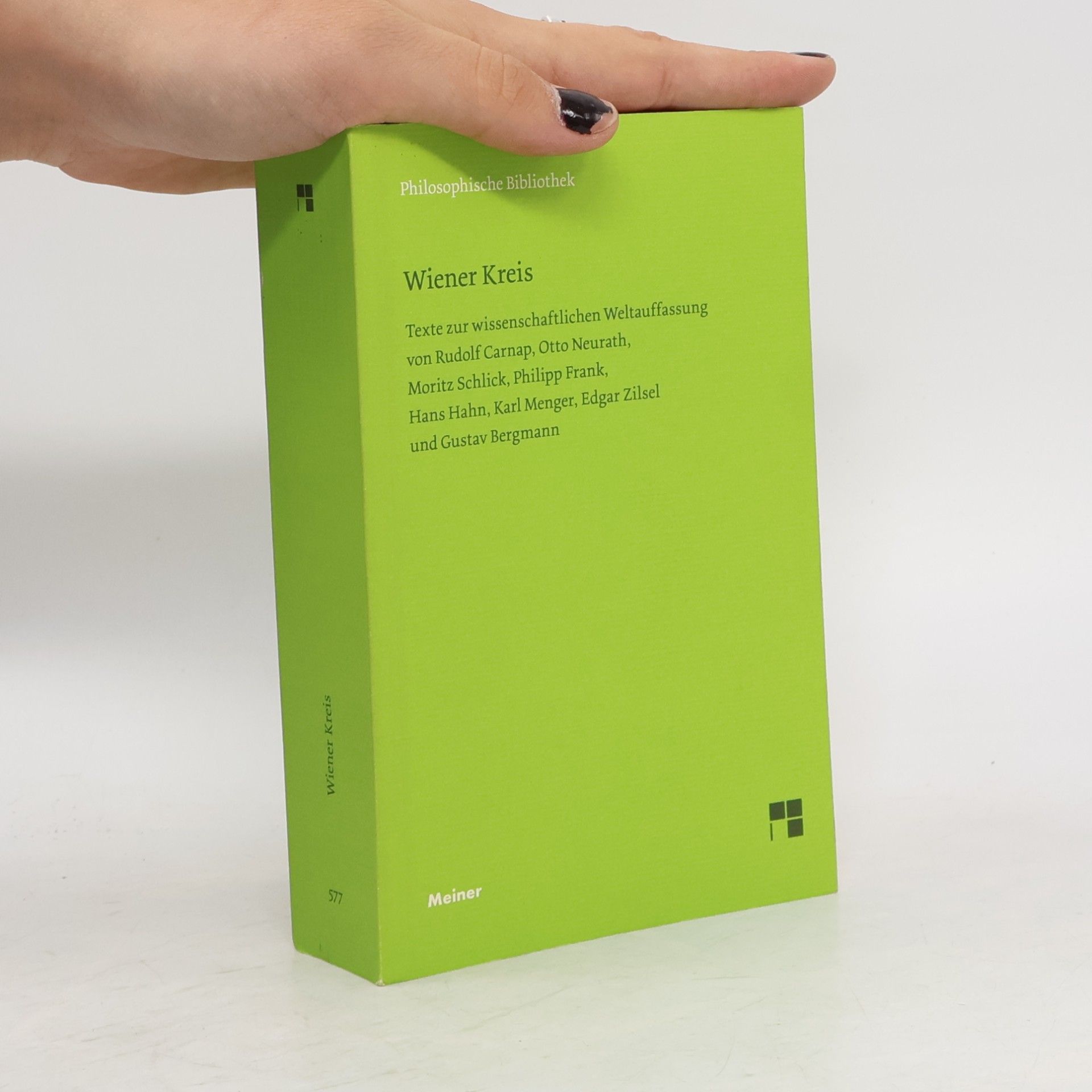 Philosophische Bibliothek - 577: Wiener Kreis
