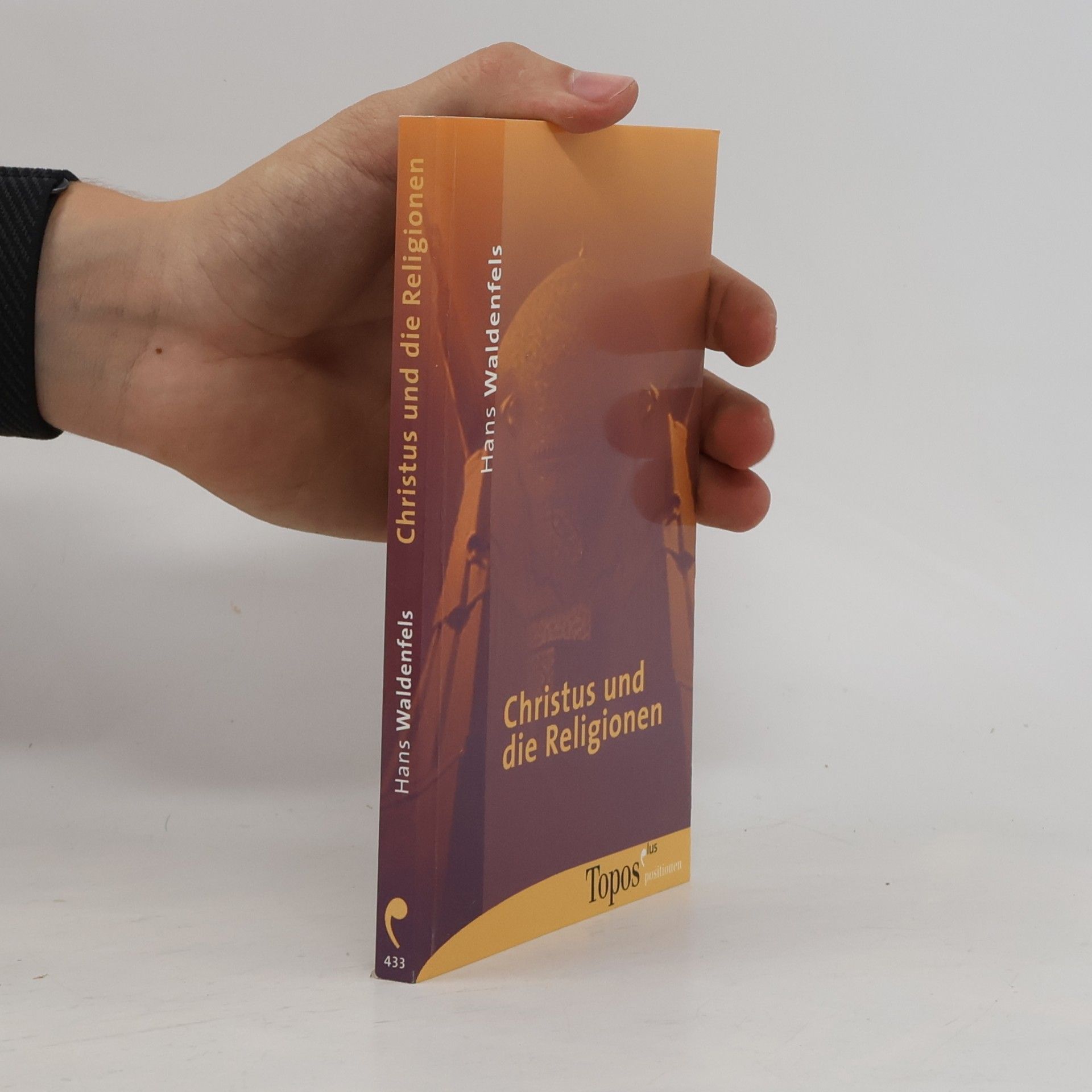 Hans Waldenfels Christus und die Religionen