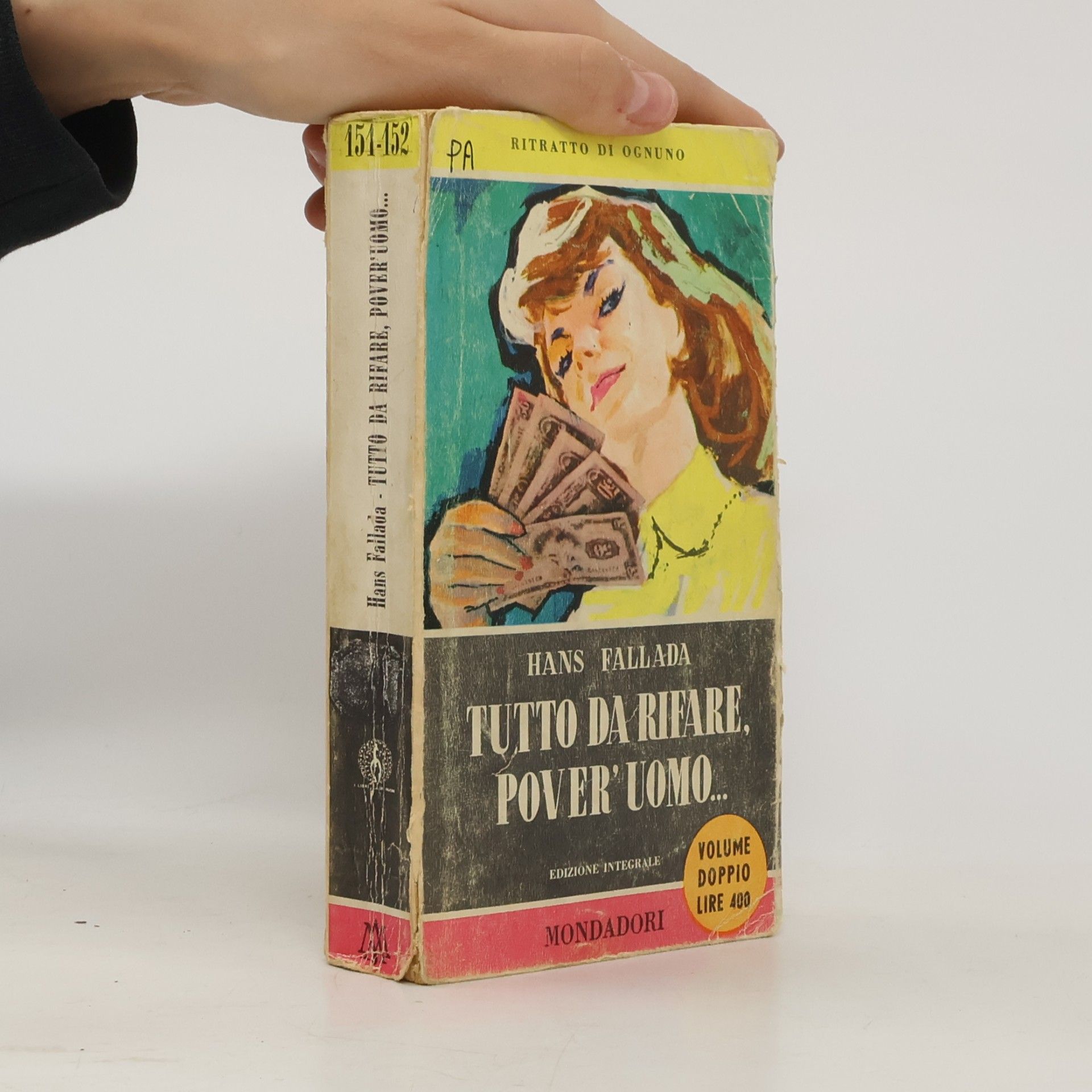 Hans Fallada Tutto da rifare, pover'uomo