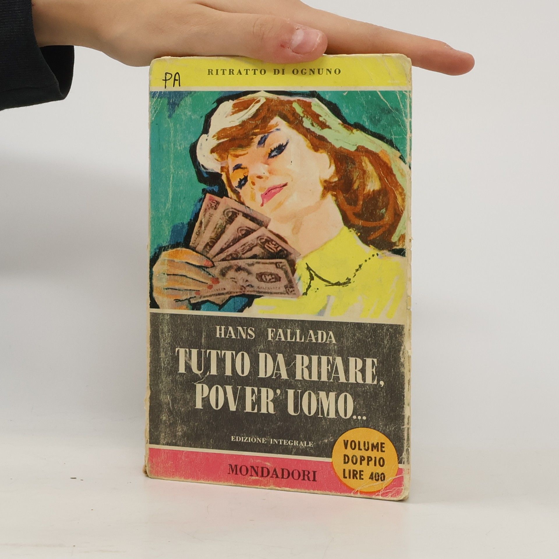 Hans Fallada Tutto da rifare, pover'uomo