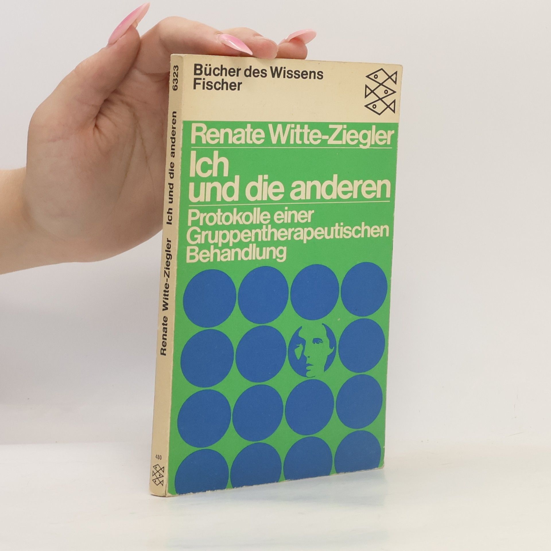 Renate Witte-Ziegler Bücher des Wissens - 6323: Ich und die Anderen