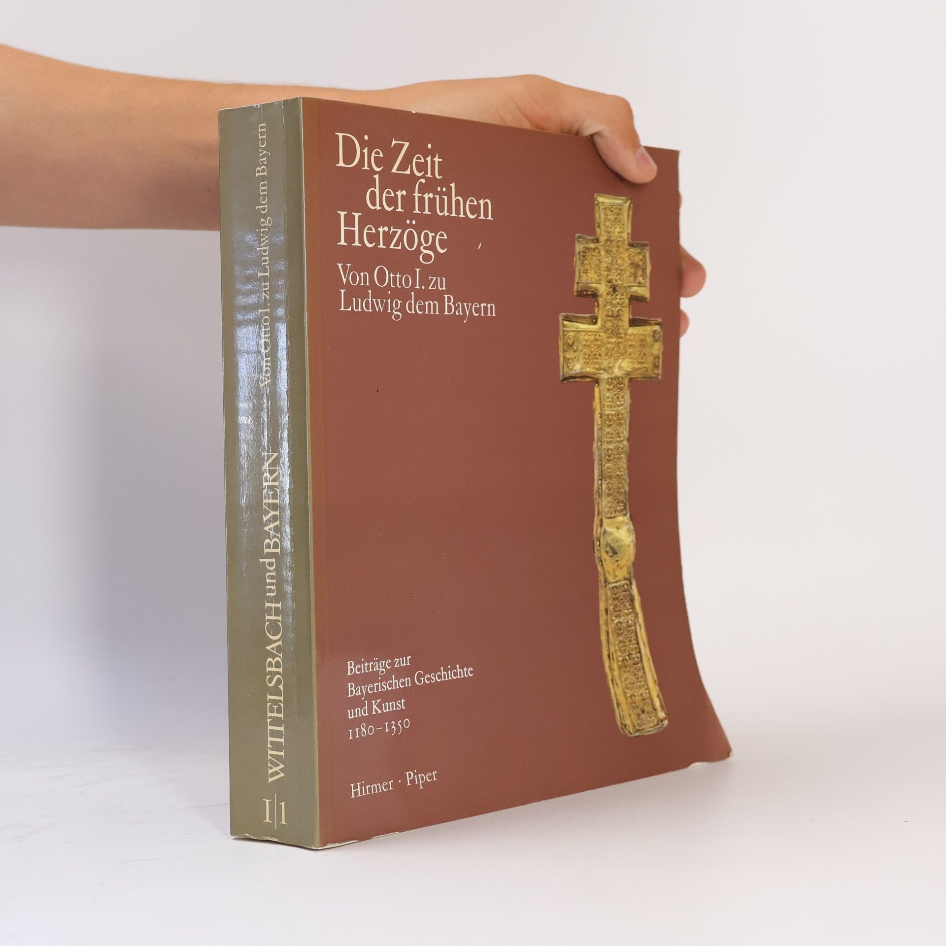 Autores varios Wittelsbach und Bayern I/1. Die Zeit der frühen Herzöge. Von Otto I. zu Ludwig dem Bayern