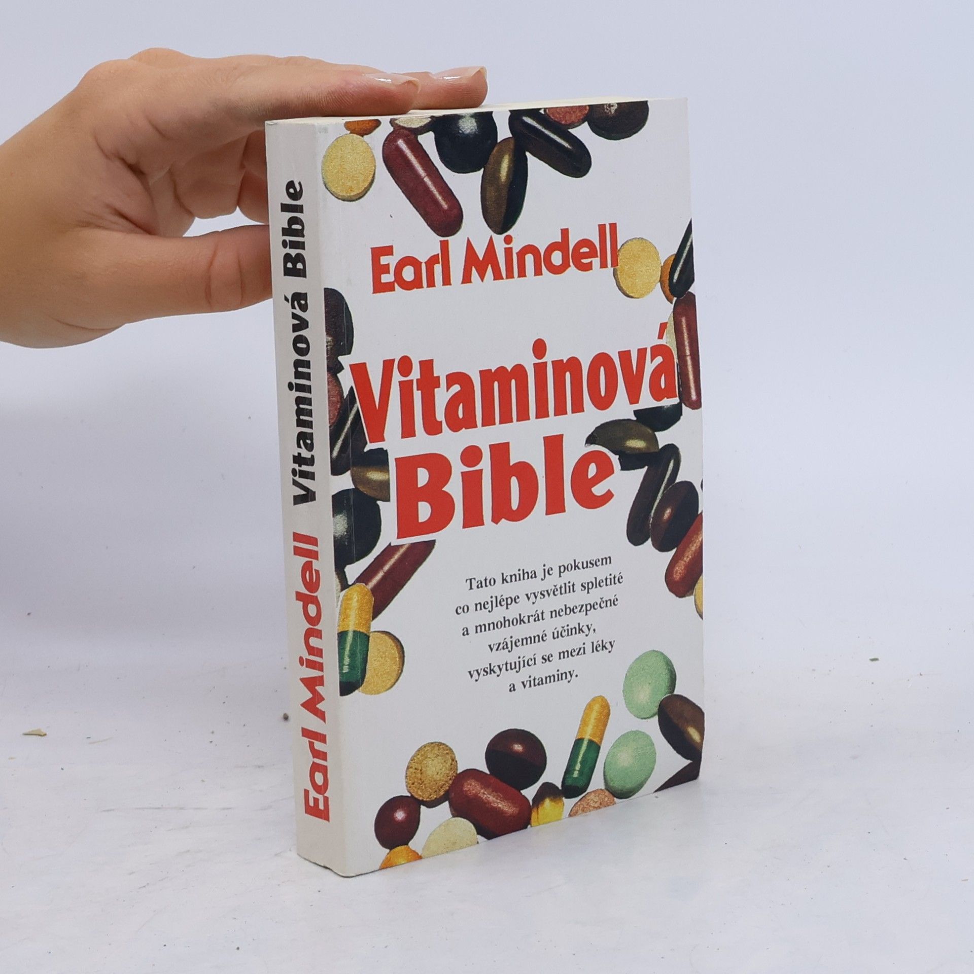 Earl L. Mindell Vitamínová Bible