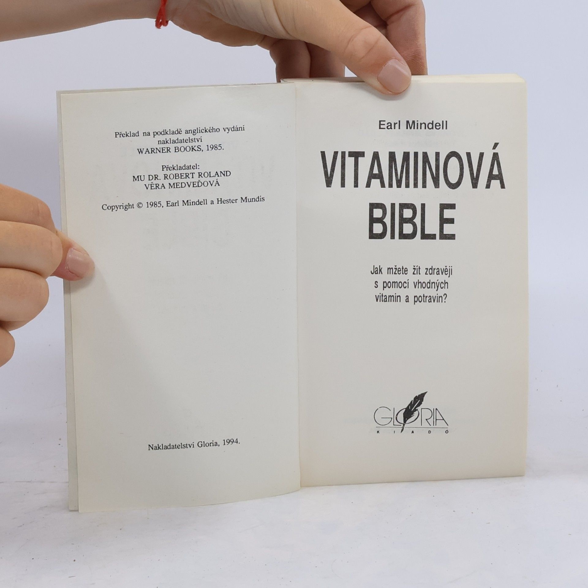 Earl L. Mindell Vitamínová Bible