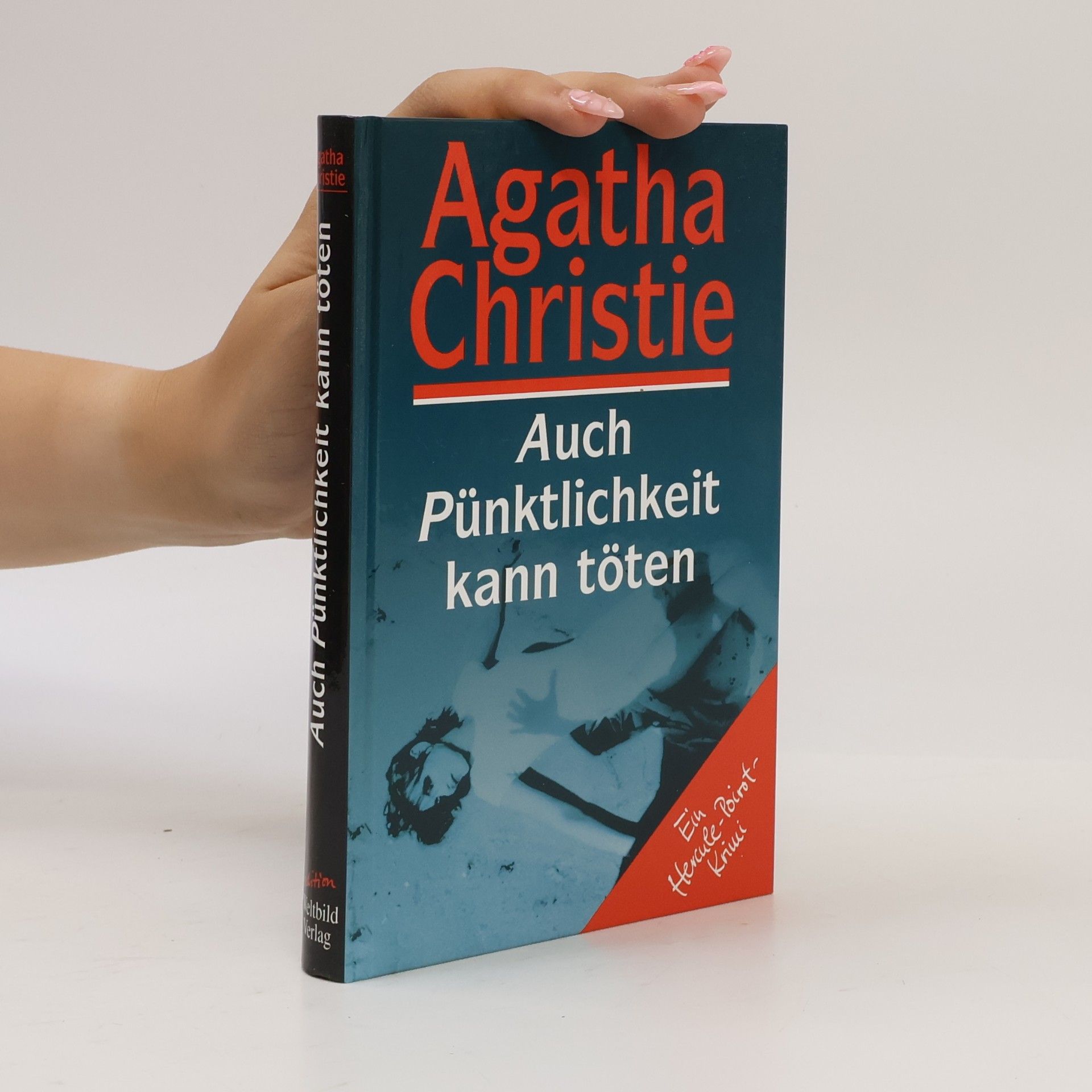 Agatha Christie Auch Pünktlichkeit kann töten