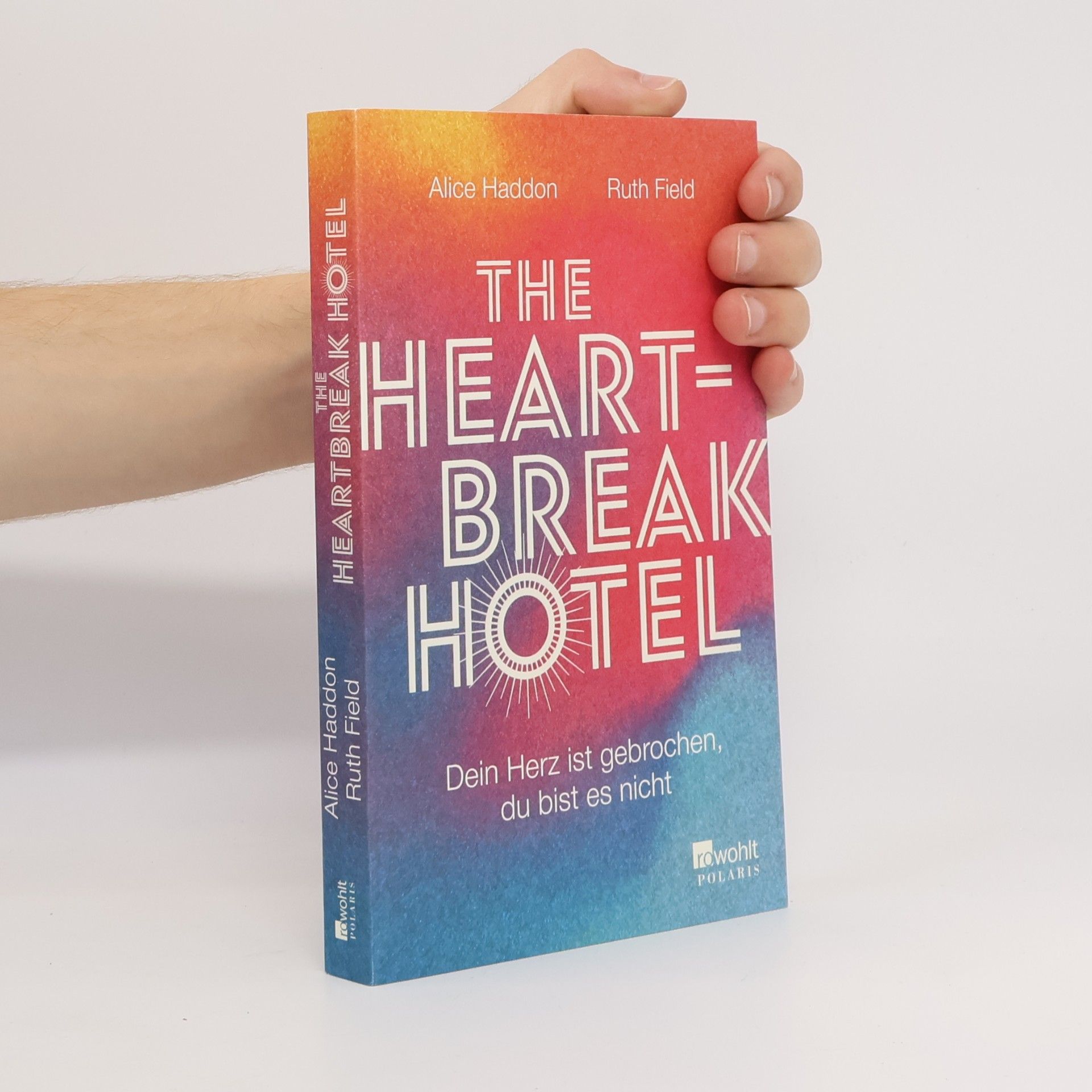 Alice Haddon The Heartbreak Hotel