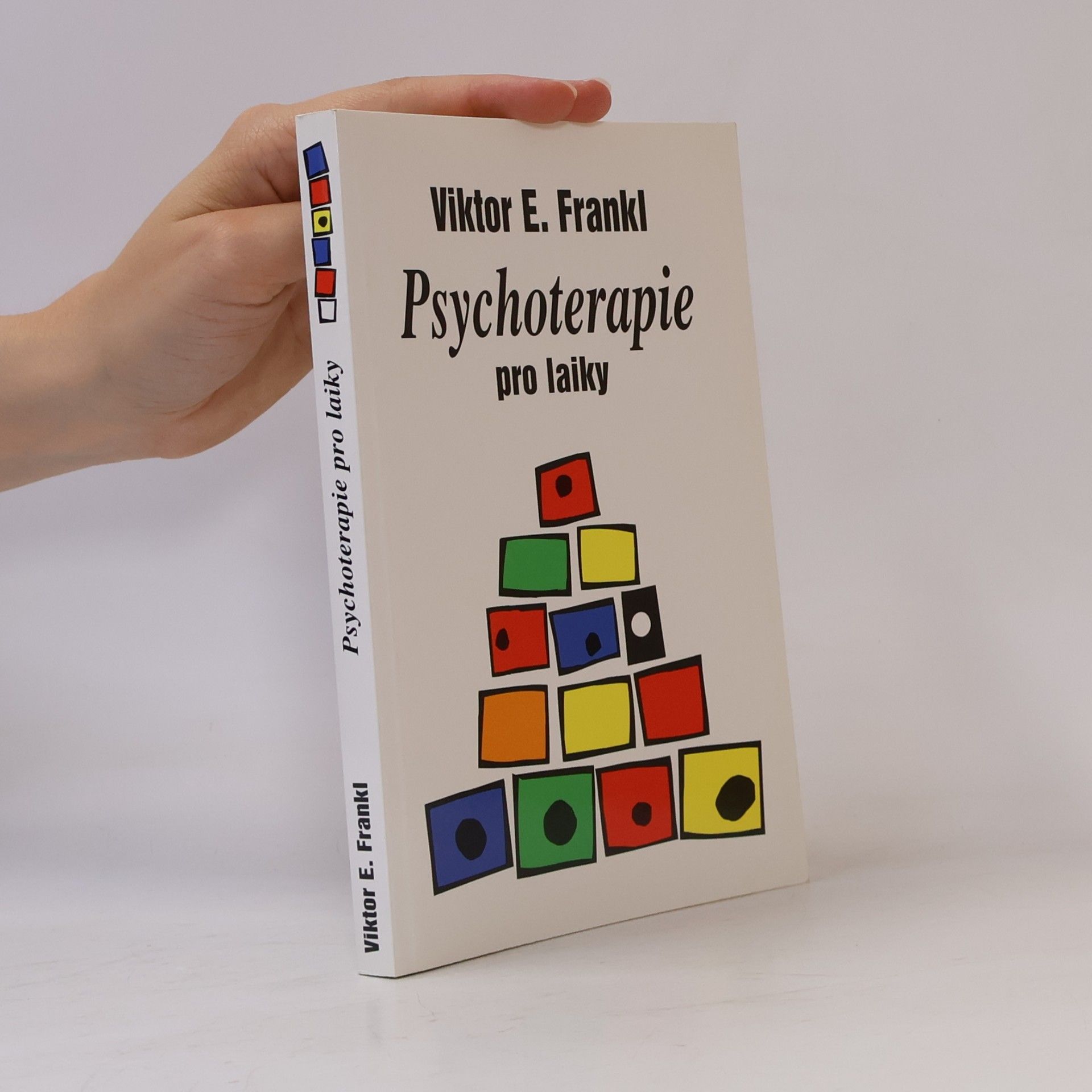 Viktor Frankl Psychoterapie pro laiky