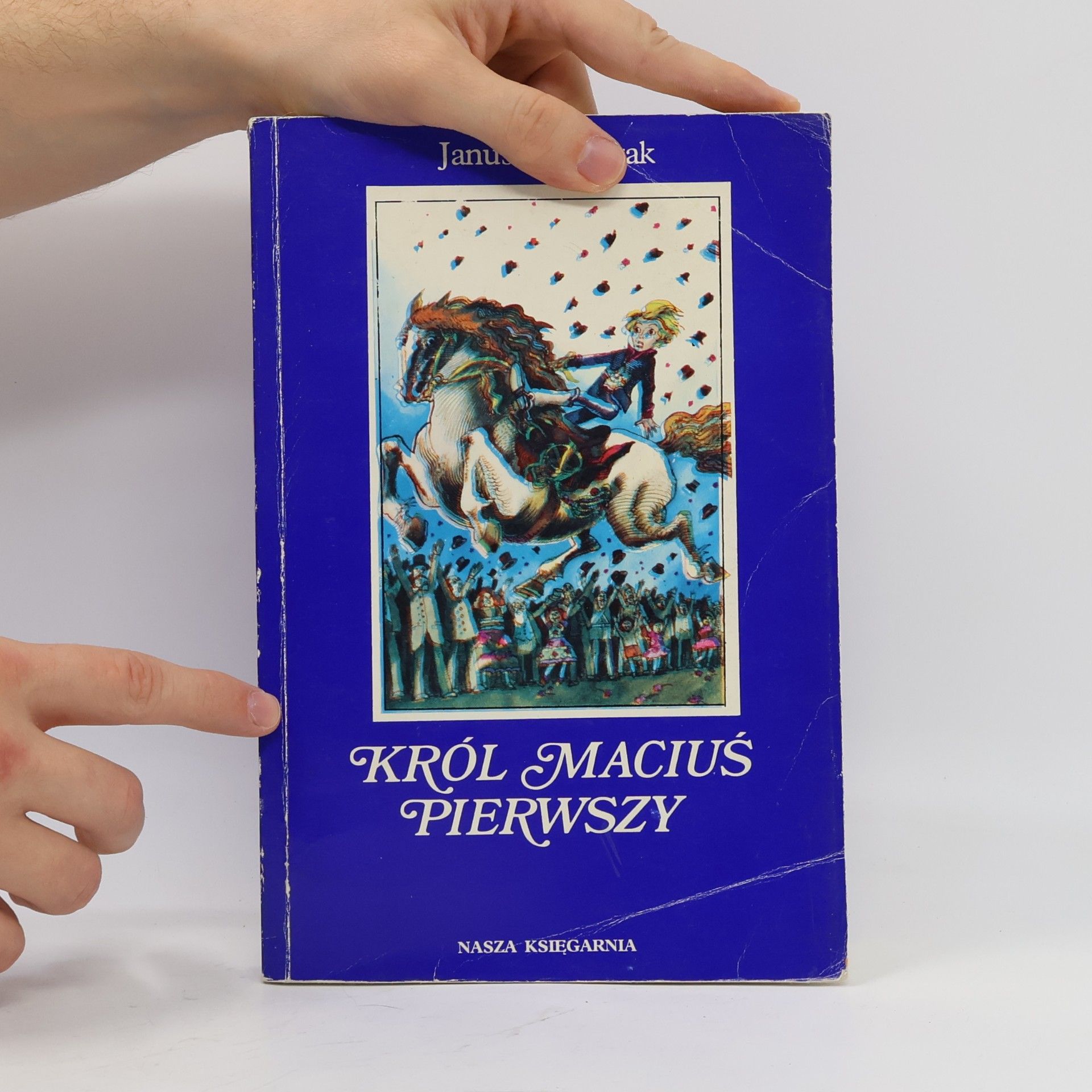 Janusz Korczak Król Maciuś Pierwszy