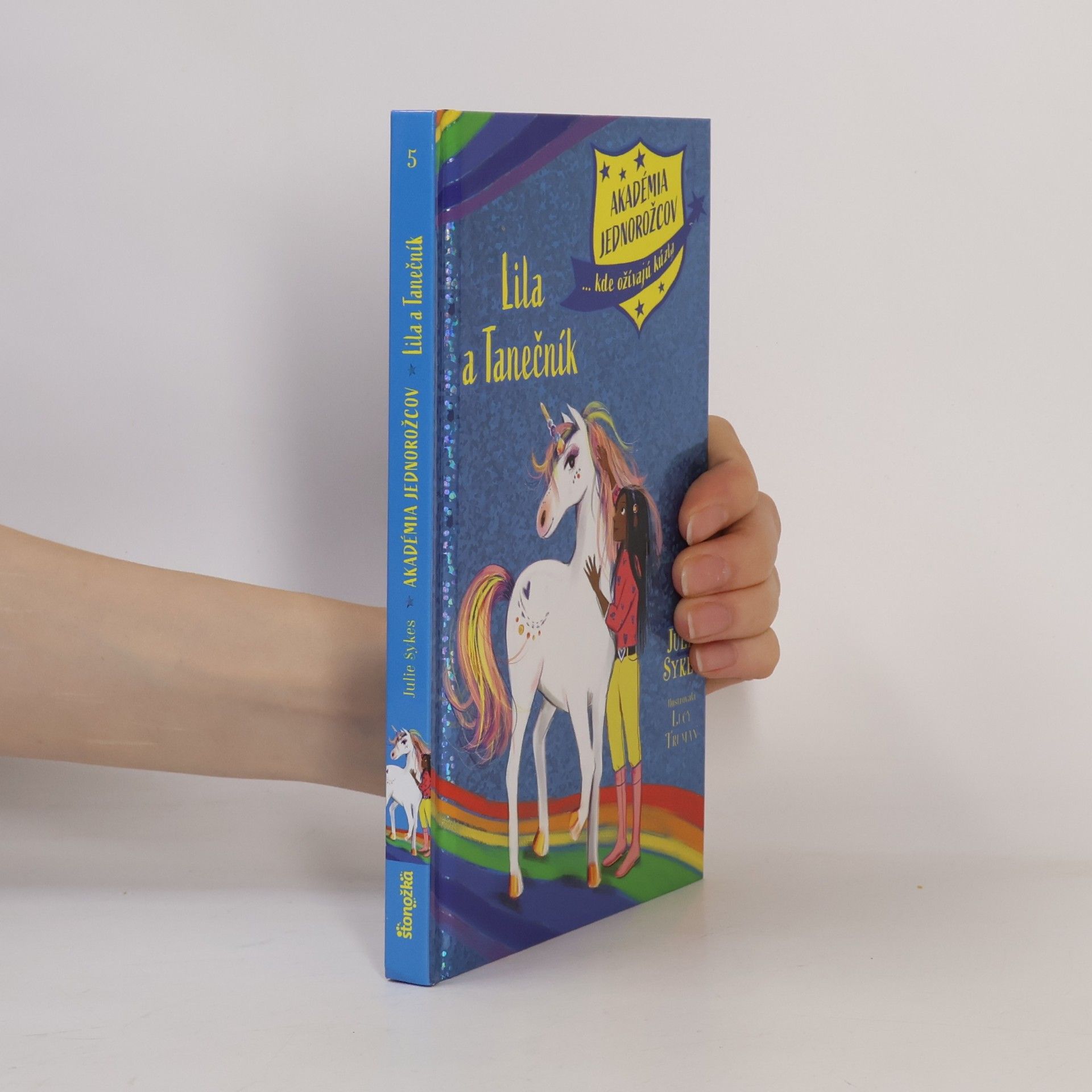Akadémia Jednorožcov - 5: Lila a Tanečník