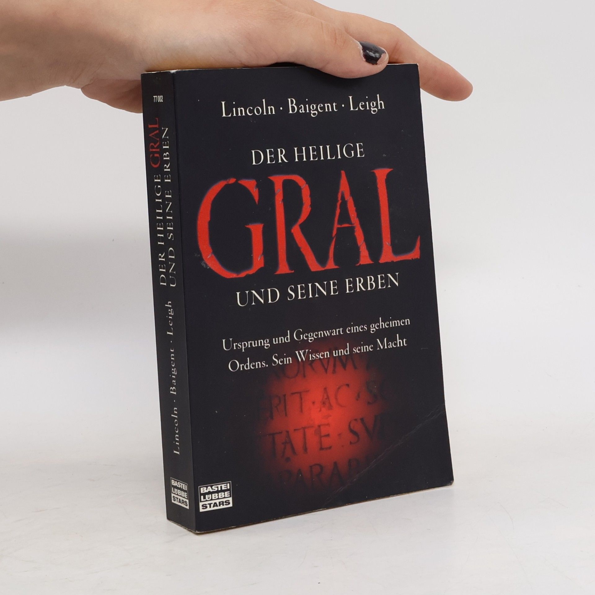Der Heilige Gral und seine Erben