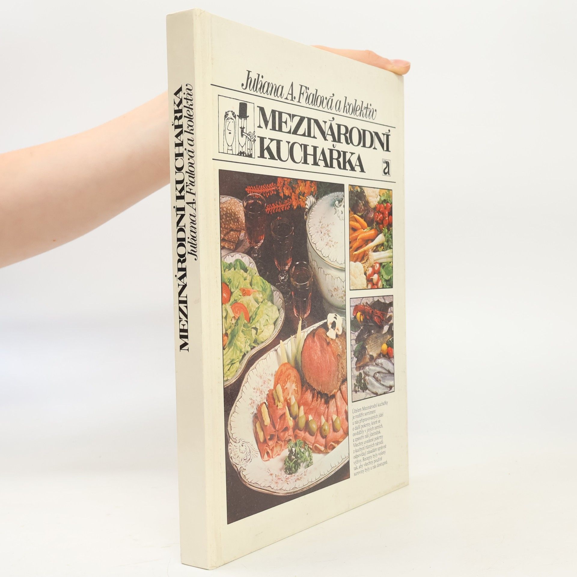 Juliana Anna Fialová Mezinárodní kuchařka