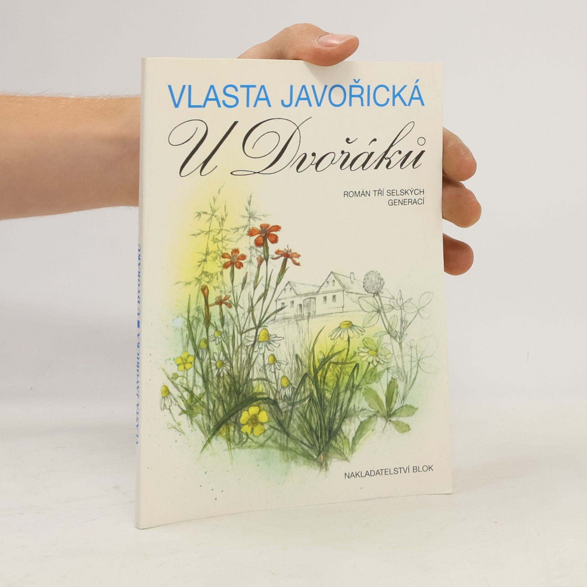 Vlasta Javořická U Dvořáků