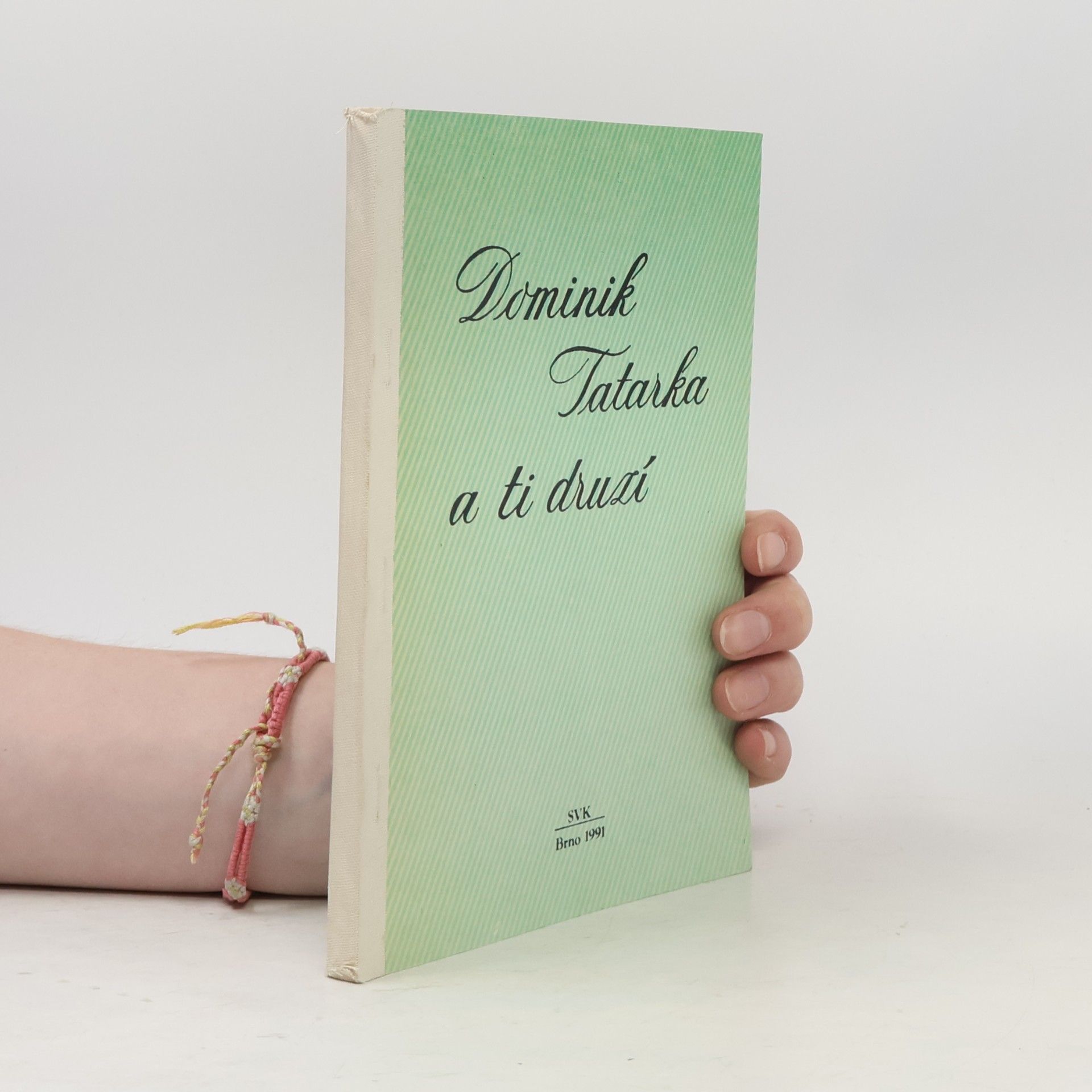 Dagmar Perstická Dominik Tatarka a ti druzí: Informace o umlčované a zamlčované slovenské literatuře